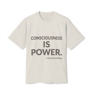 'Consciousness is Power' — Yuri Kochiyama Quote Tee | Wear Words Black-on-White Statement Shirt — Oversized Tee