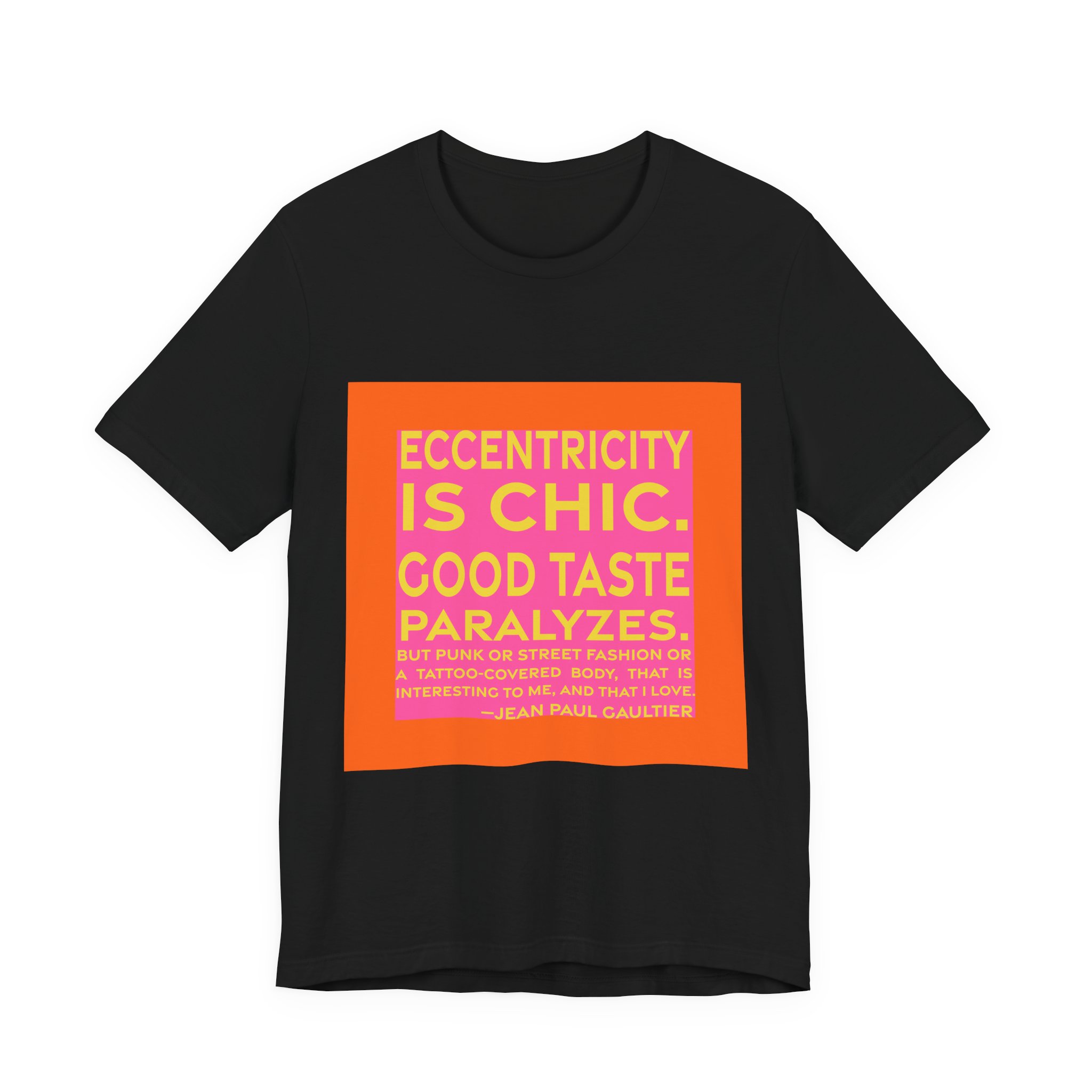 'Eccentricity is Chic' — Jean Paul Gaultier Quote Tee | RQuéV Typographic Statement Tee — Classic Tee - Image 2