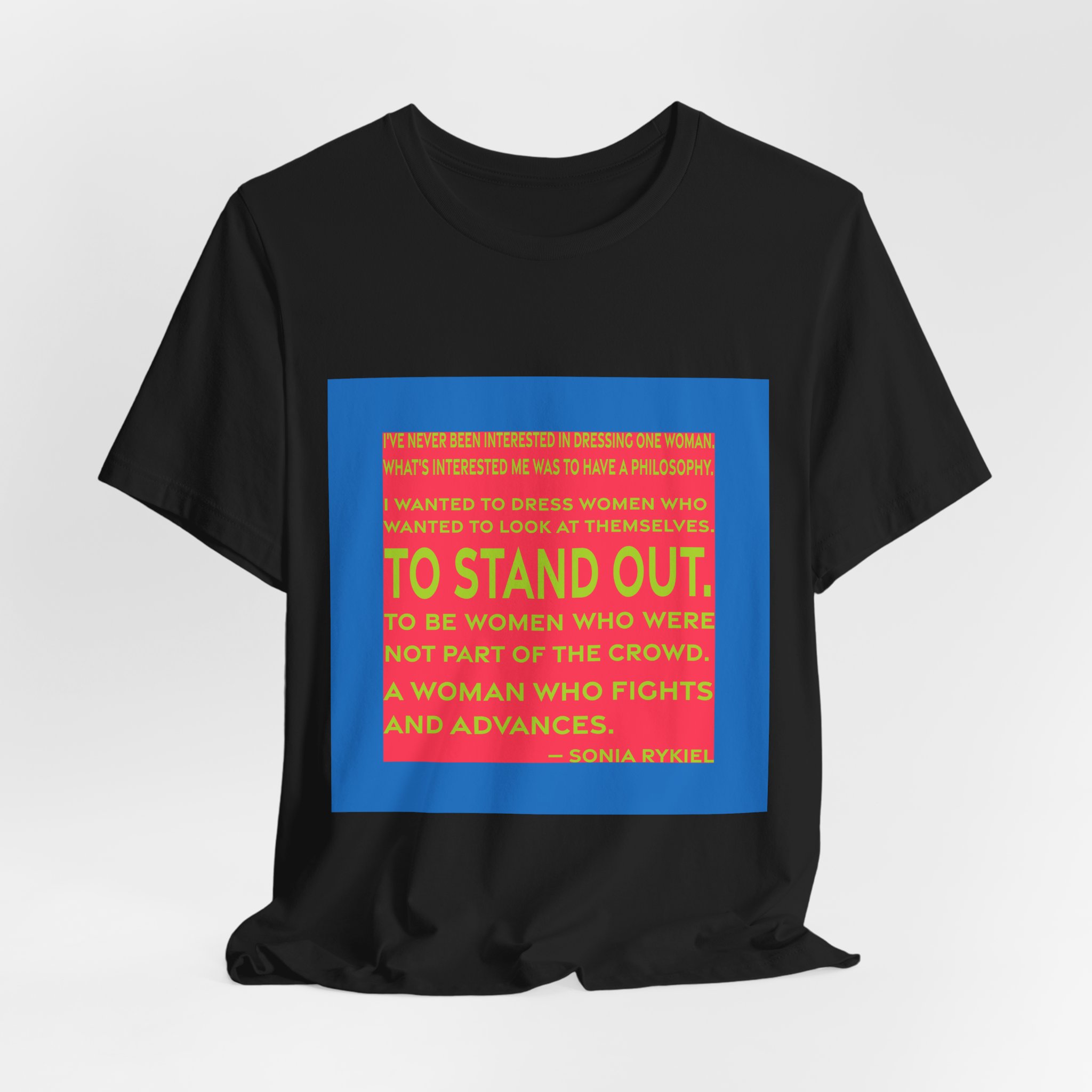 'A Woman Who Fights and Advances' — Sonia Rykiel Quote Tee | RQuéV Typographic Statement Tee — Classic Tee - Image 7