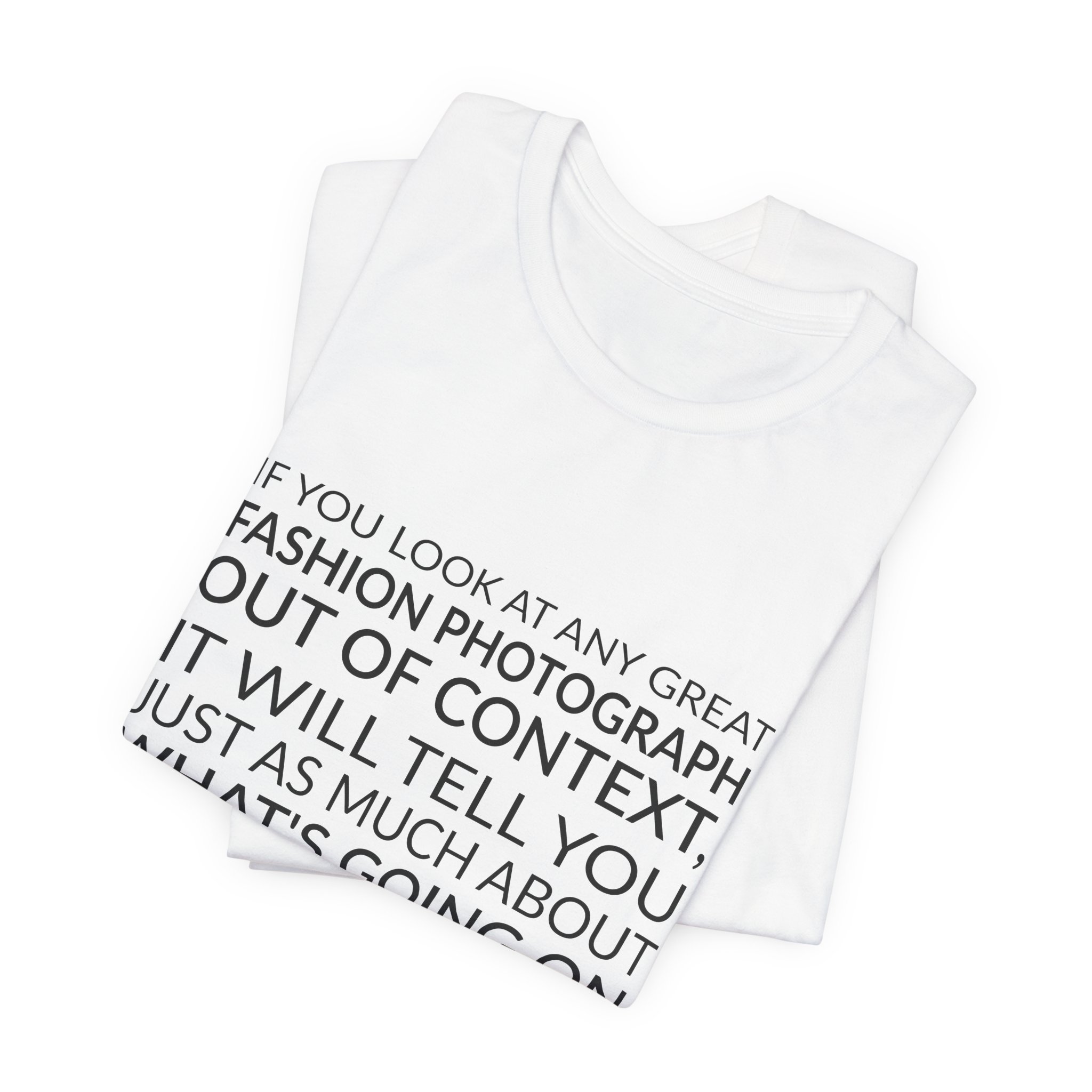 'If You Look at Any' — Anna Wintour Quote Tee | Wear Words Typographic Statement Tee — Classic Tee - Image 2