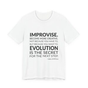 'Improvise. Become More Creative. Not' — Karl Lagerfeld Quote Tee | Wear Words Black-on-White Statement Shirt — Classic Tee
