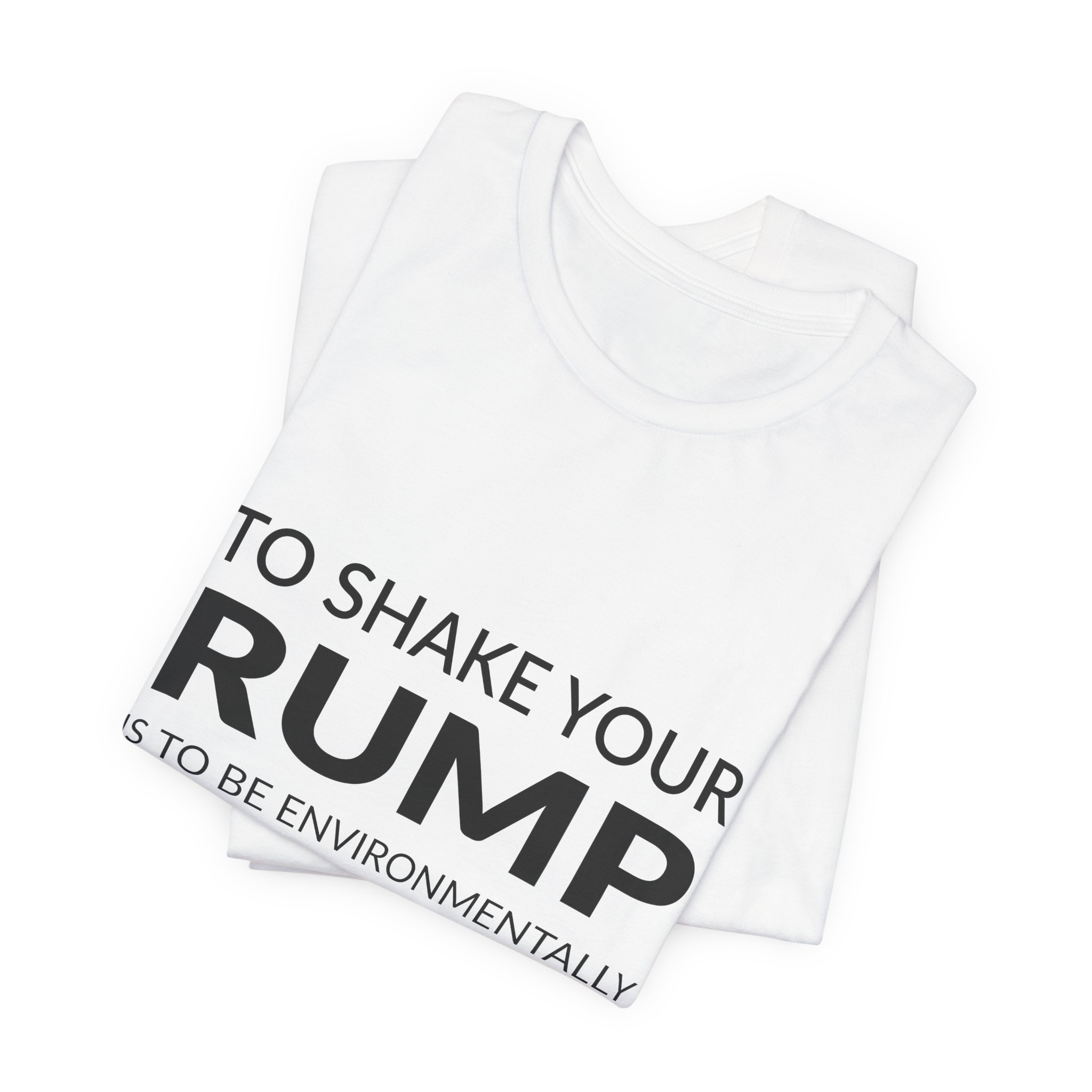 'To Shake Your Rump is' — David Byrne Quote Tee | Wear Words Typographic Statement Tee — Classic Tee - Image 6