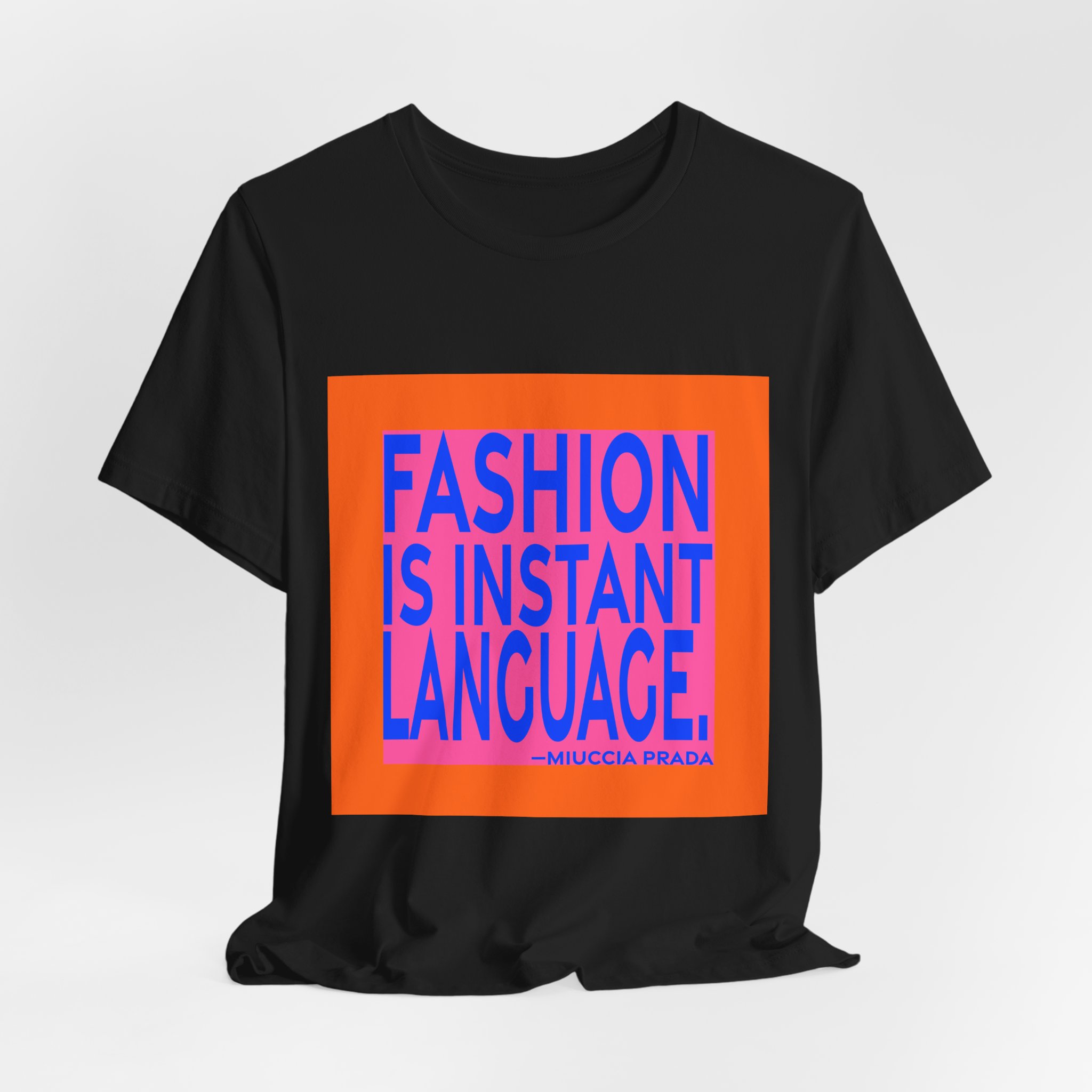'Fashion is Instant Language' — Miuccia Prada Quote Tee | RQuéV Black-on-White Statement Shirt — Classic Tee - Image 5