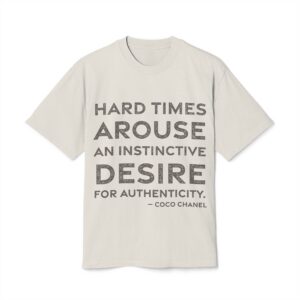 'Hard Times Arouse an Instinctive' — Coco Chanel Quote Tee | RQuéV Black-on-White Literary Tee — Oversized Tee