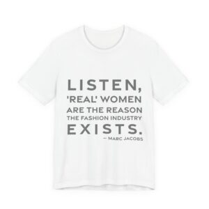 'Listen, 'real' Women Are the' — Marc Jacobs Quote Tee | RQuéV Black-on-White Statement Shirt — Classic Tee