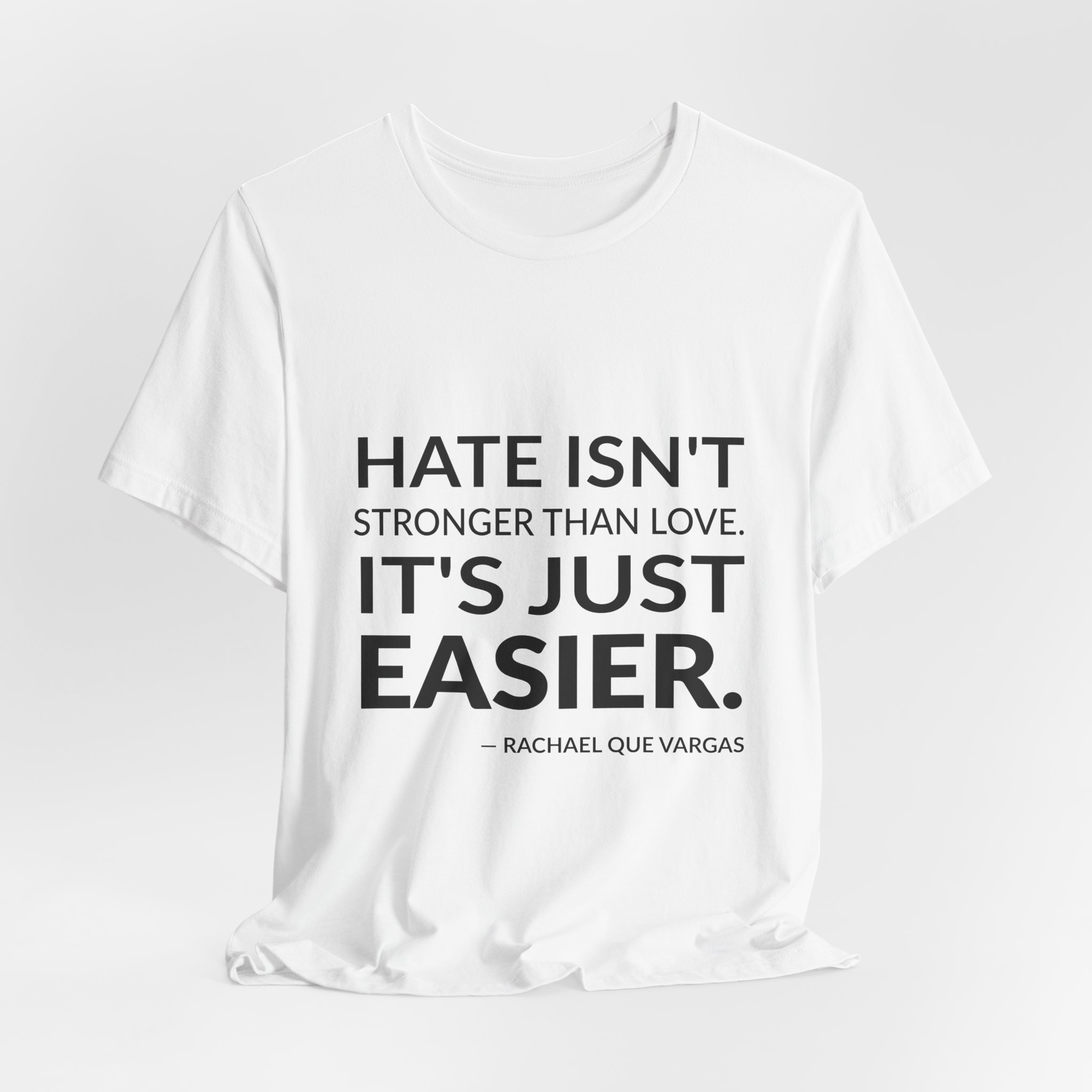 'It's Just Easier' — Rachael Que Vargas Quote Tee | RQuéV Black-on-White Statement Shirt — Classic Tee - Image 2
