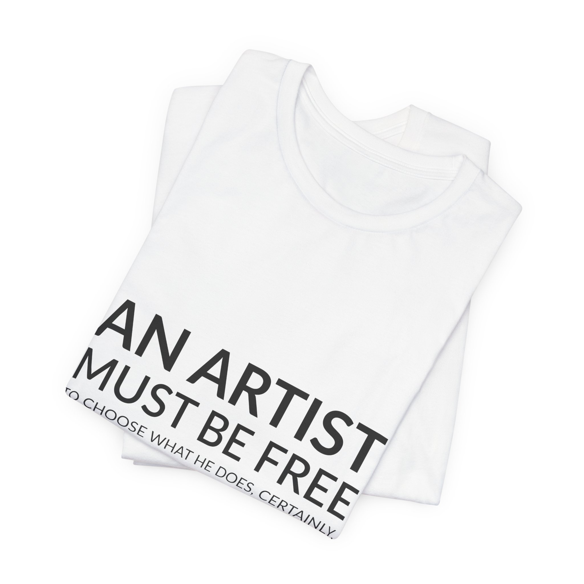 'An Artist Must Be Free' — Langston Hughes Quote Tee | RQuéV Black-on-White Statement Shirt — Classic Tee - Image 2