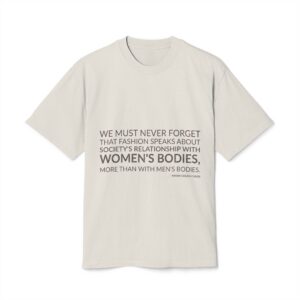 'We Must Never Forget That' — Maria Grazia Chiuri Quote Tee | Wear Words Black-on-White Statement Shirt — Oversized Tee