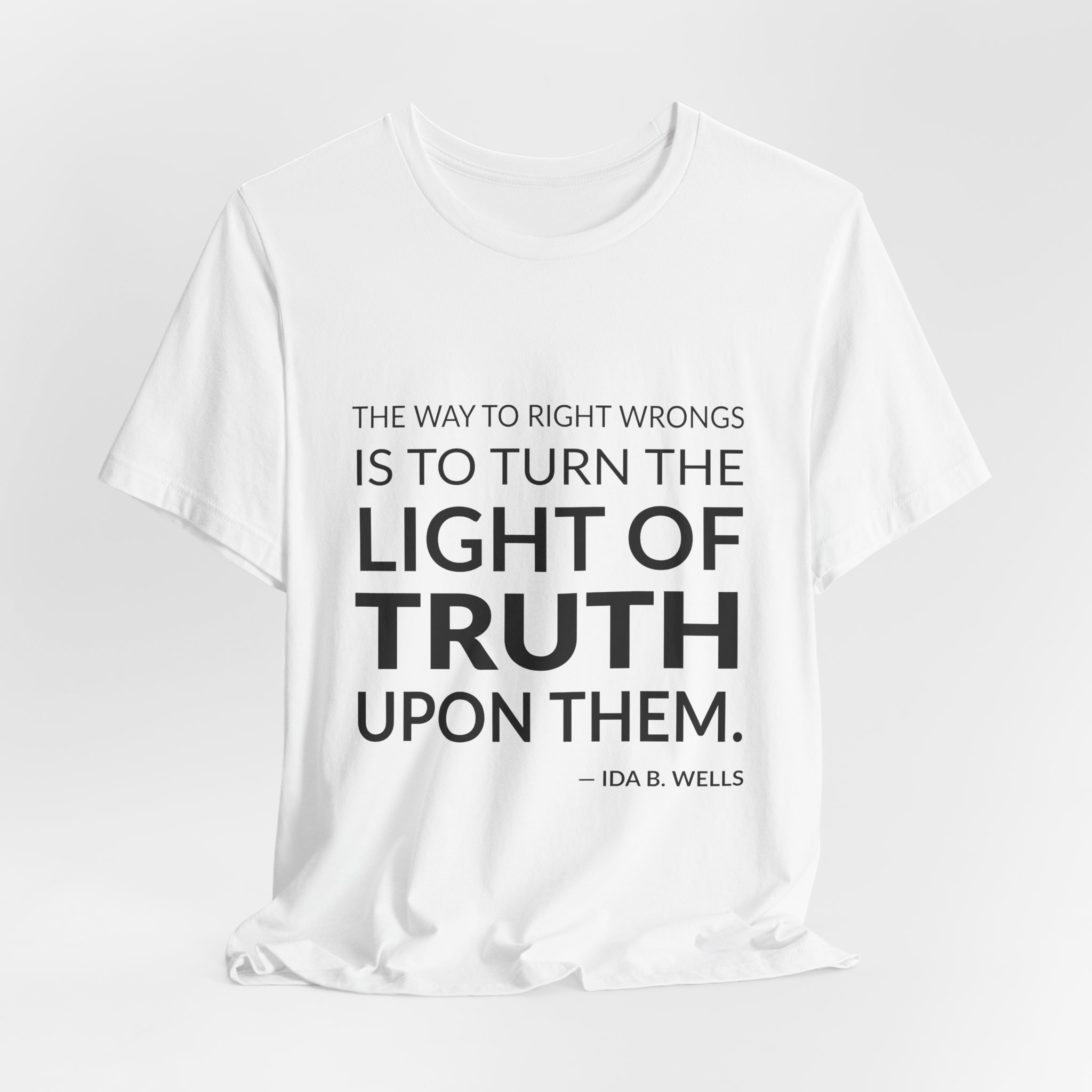 'The Way to Right Wrongs' — Ida B. Wells Quote Tee | RQuéV Black-on-White Literary Tee — Classic Tee - Image 5