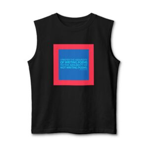 'I Prefer the Absurdity of' — Wisława Szymborska Quote Tee | Wear Words Typographic Statement Tee — Muscle Tank