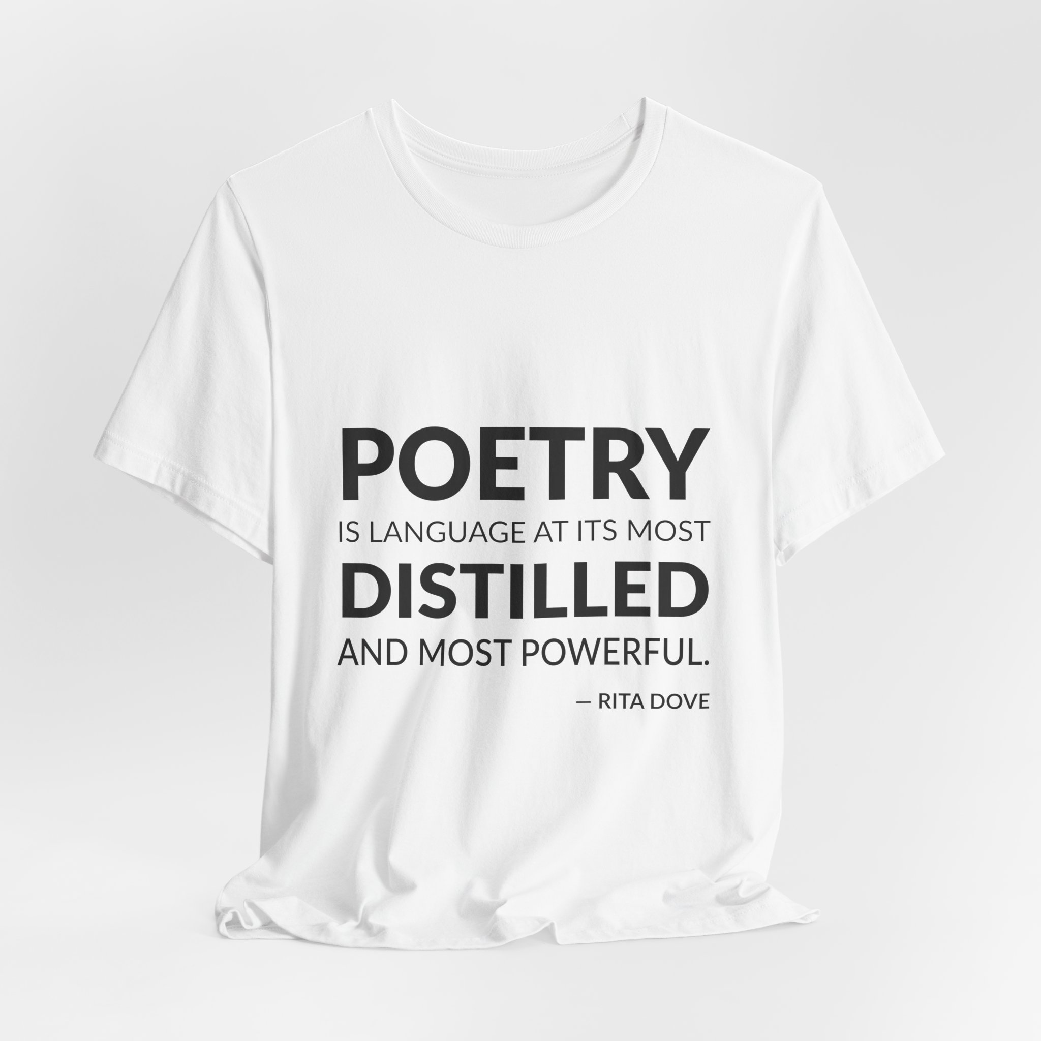 'Poetry is Language at its' — Rita Dove Quote Tee | RQuéV Black-on-White Literary Tee — Classic Tee - Image 7