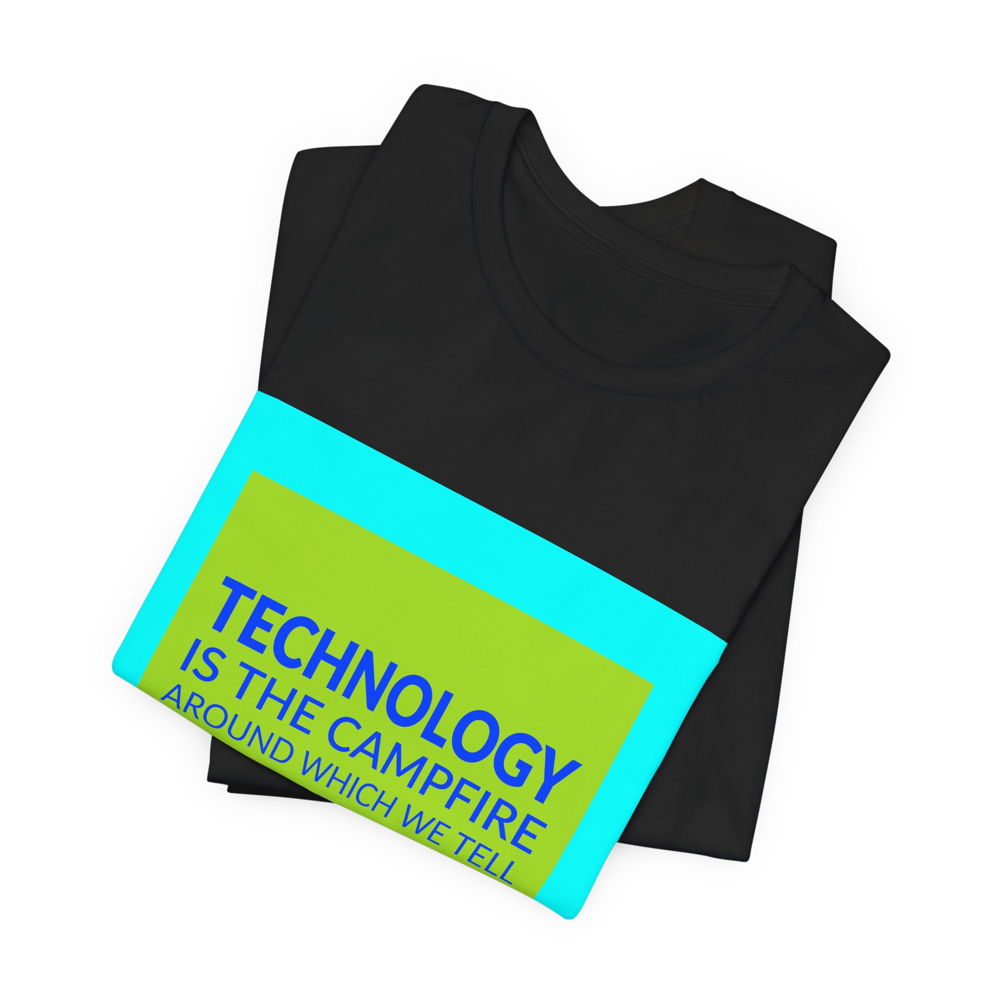 'Technology is the Campfire Around' — Laurie Anderson Quote Tee | RQuéV Typographic Statement Tee — Classic Tee - Image 3