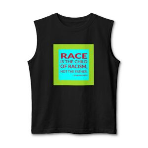 'Race is the Child of' — Ta-Nehisi Coates Quote Tee | Wear Words Typographic Statement Tee — Muscle Tank