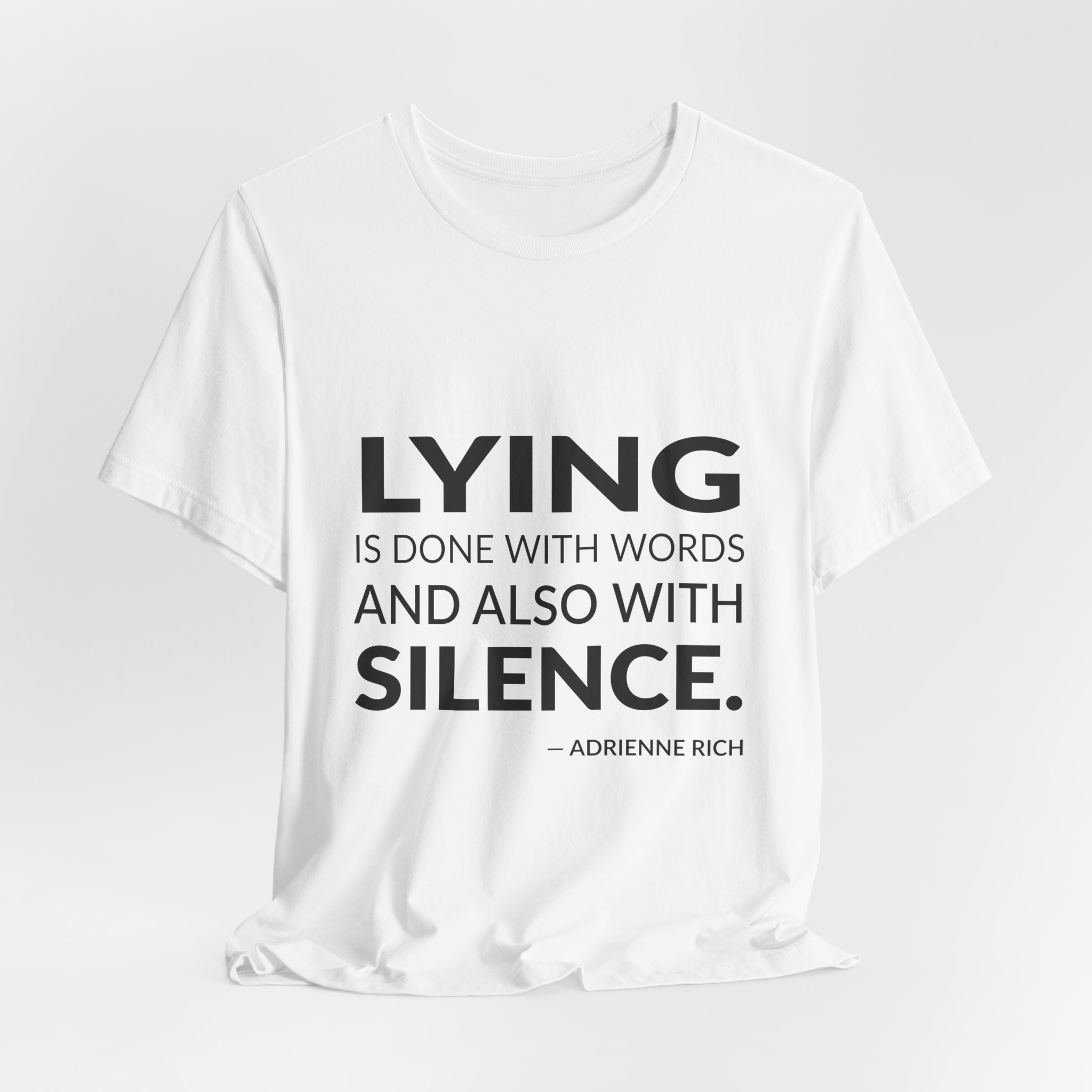 'Lying is Done with Words' — Adrienne Rich Quote Tee | RQuéV Black-on-White Statement Shirt — Classic Tee - Image 7