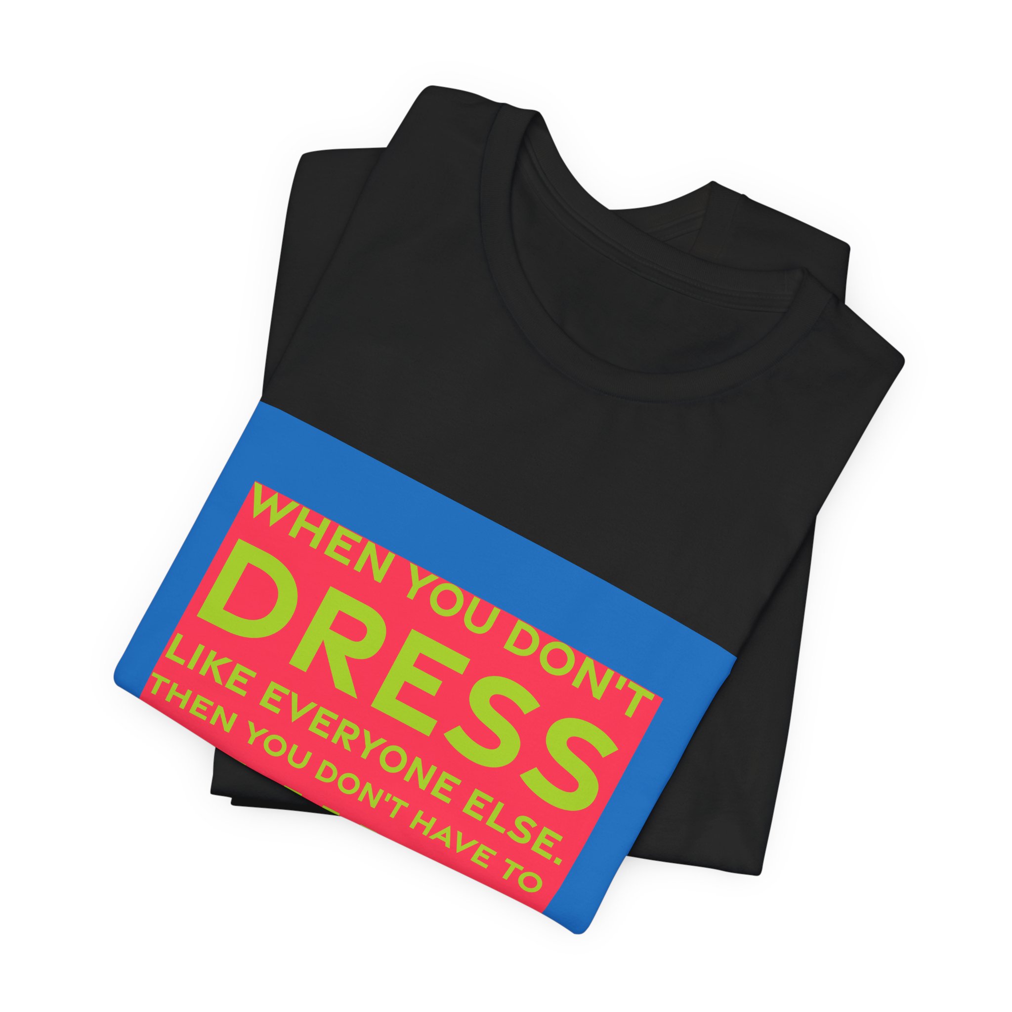 'When You Don't Dress Like' — Iris Apfel Quote Tee | RQuéV Black-on-White Literary Tee — Classic Tee - Image 5