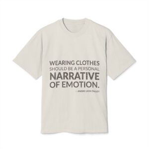 'Wearing clothes should be a personal narrative of emotion.'