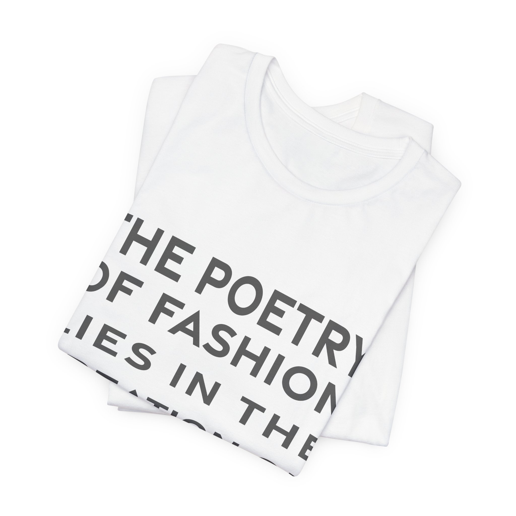 'The Poetry of Fashion Lies' — Coco Chanel Quote Tee | RQuéV Typographic Statement Tee — Classic Tee - Image 6