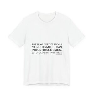 'There Are Professions More Harmful' — Victor Papanek Quote Tee | RQuéV Black-on-White Literary Tee — Classic Tee
