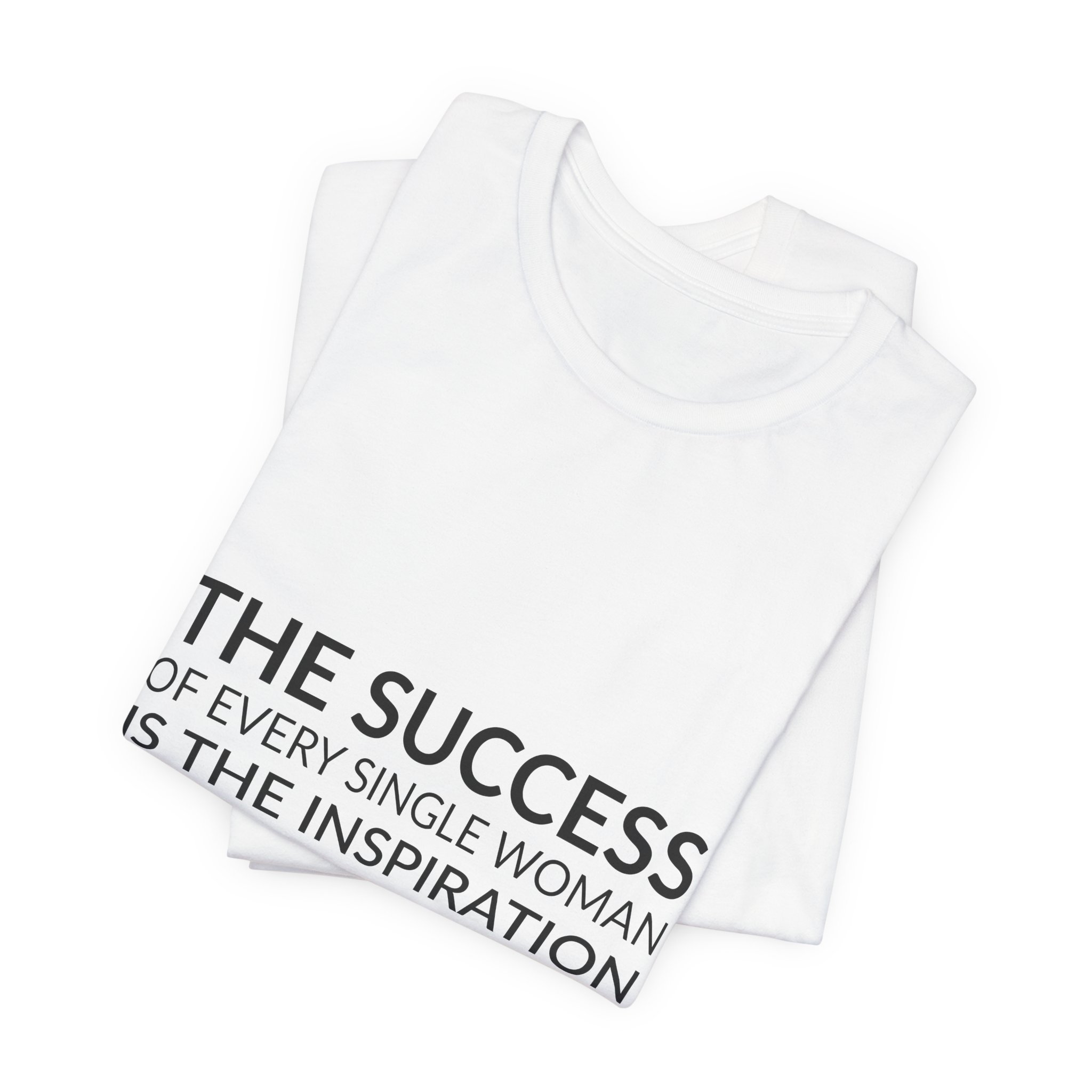 'The Success of Every Single' — Diane von Fürstenberg Quote Tee | Wear Words Typographic Statement Tee — Classic Tee - Image 5