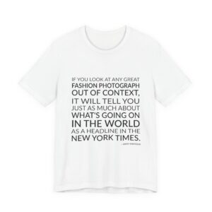 'If You Look at Any' — Anna Wintour Quote Tee | Wear Words Typographic Statement Tee — Classic Tee
