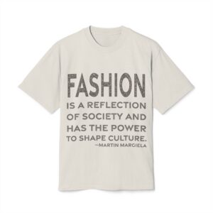 'Fashion is a Reflection of' — Martin Margiela Quote Tee | RQuéV Typographic Statement Tee — Oversized Tee