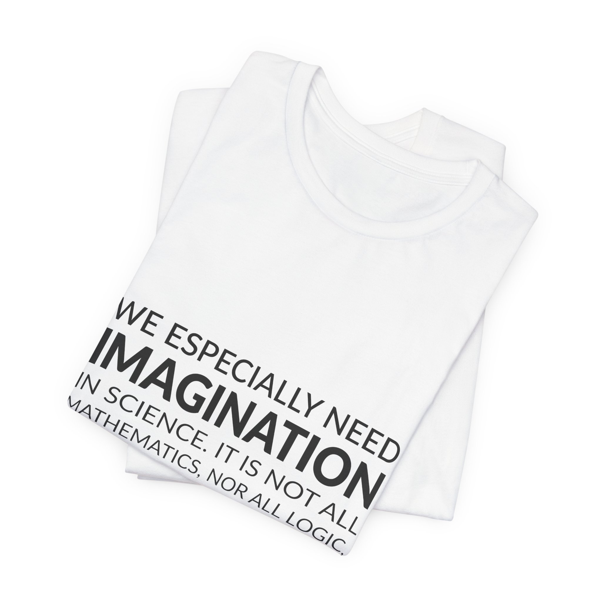 'We Especially Need Imagination in Science' — Maria Mitchell Quote Tee | Wear Words Black-on-White Literary Tee — Classic Tee - Image 3
