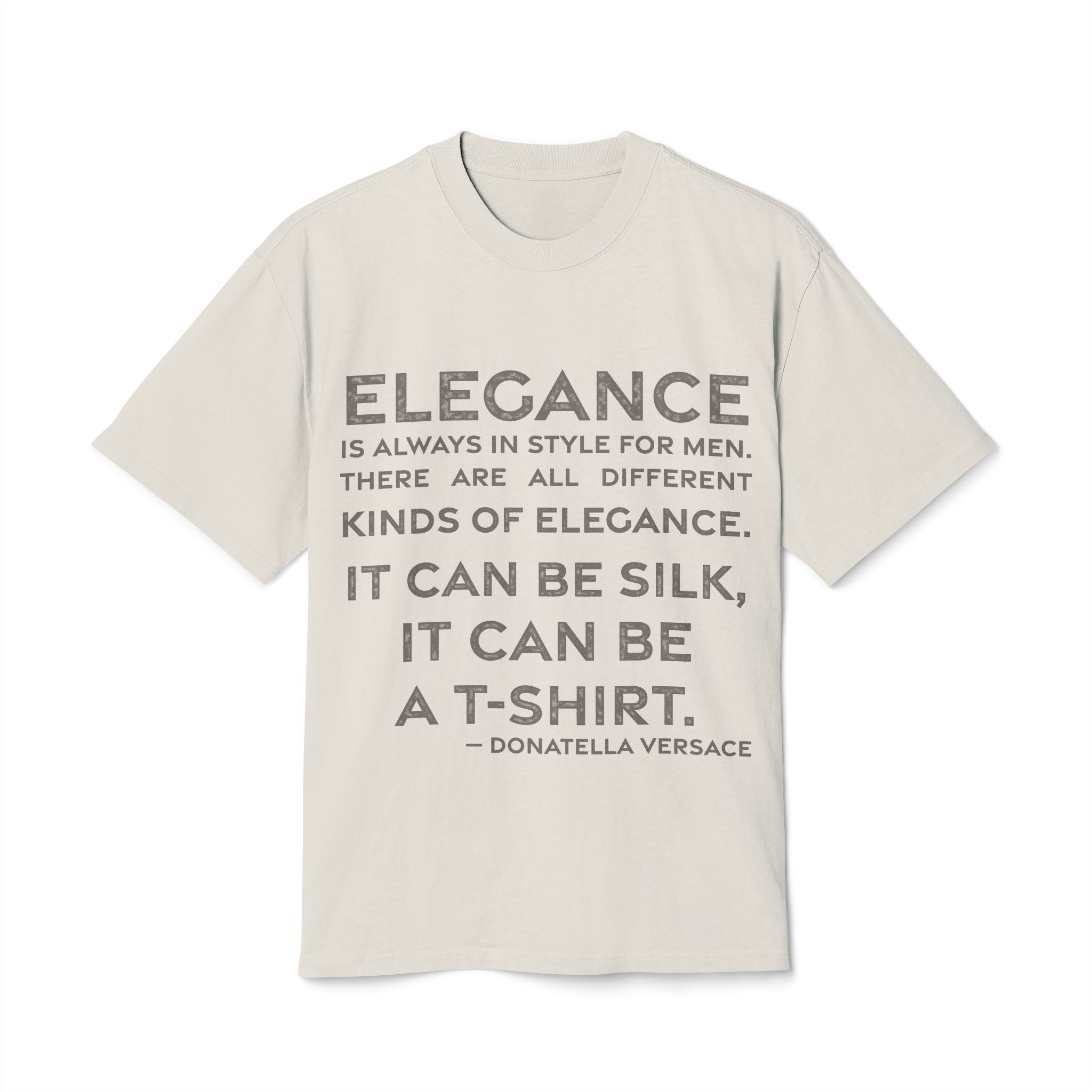'Elegance is Always in Style for Men' — Donatella Versace Quote Tee | RQuéV Black-on-White Literary Tee — Oversized Tee