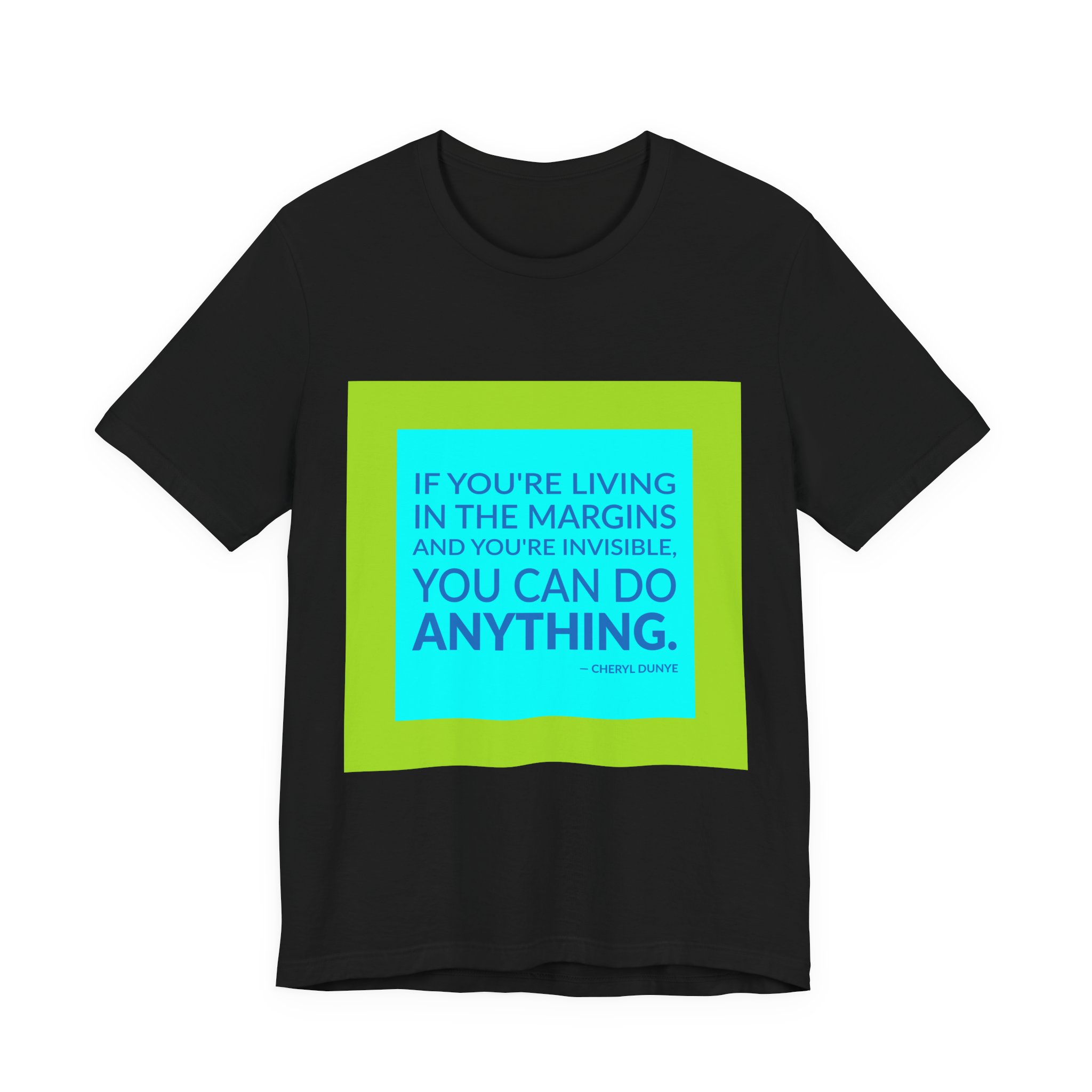 'If You're Living in the' — Cheryl Dunye Quote Tee | Wear Words Black-on-White Literary Tee — Classic Tee - Image 7