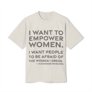 'I Want to Empower Women' — Alexander McQueen Quote Tee | RQuéV Black-on-White Statement Shirt — Oversized Tee