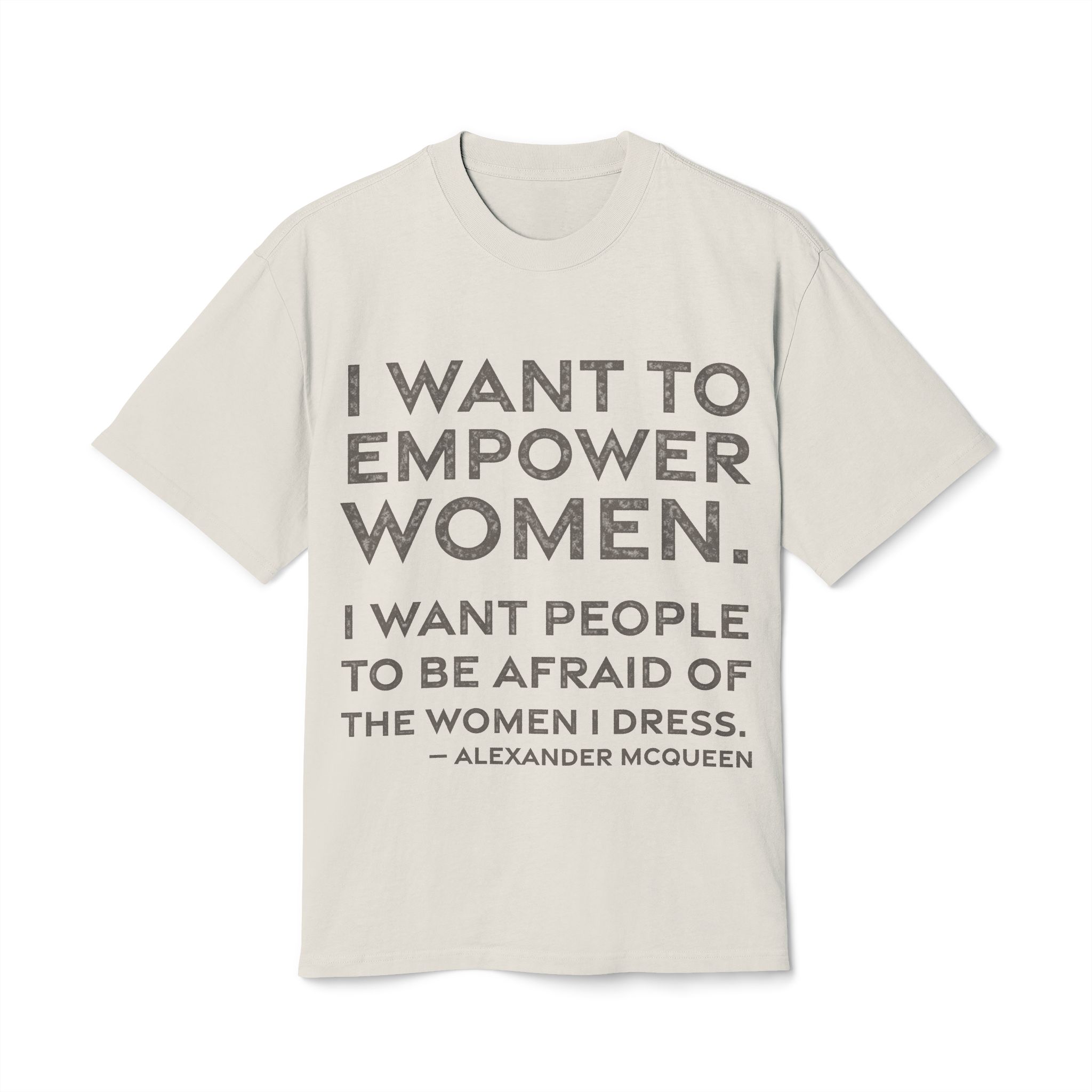 'I Want to Empower Women' — Alexander McQueen Quote Tee | RQuéV Black-on-White Statement Shirt — Oversized Tee