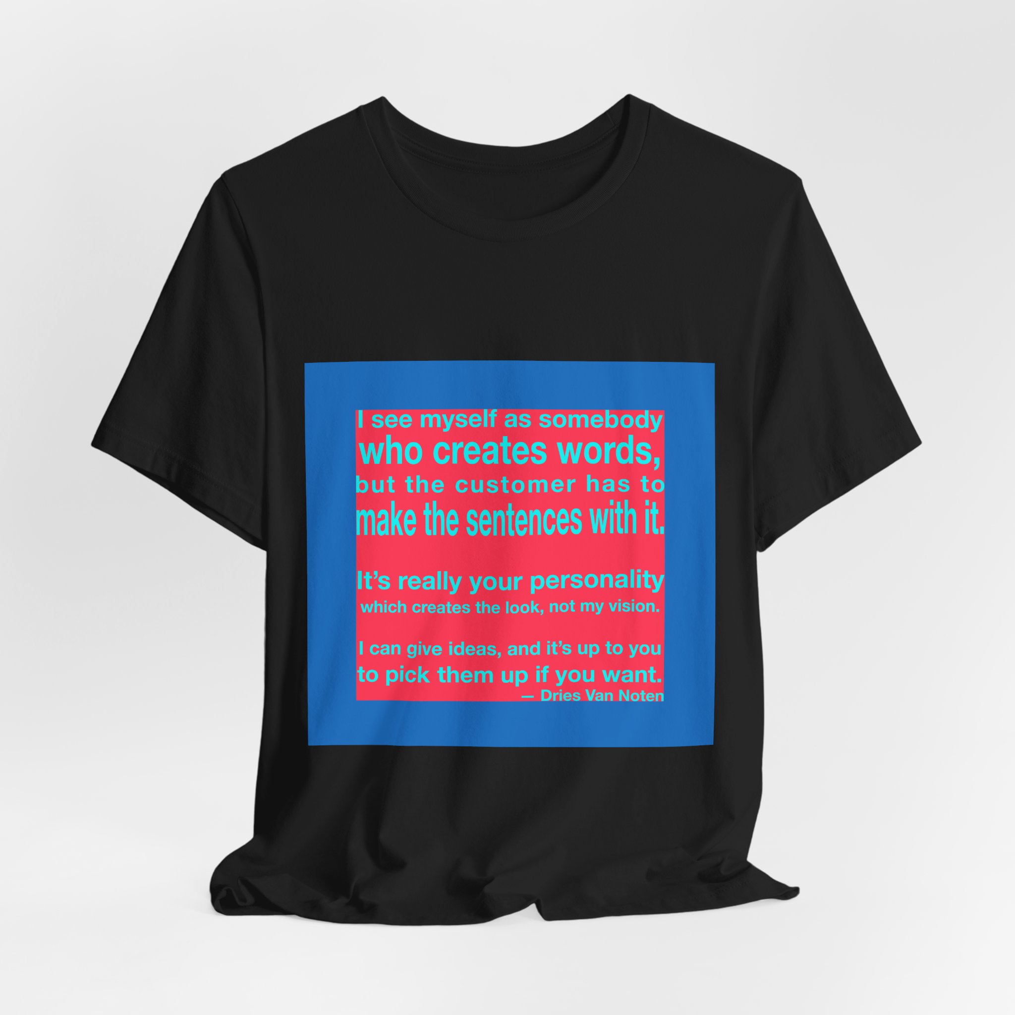 'I See Myself as Somebody' — Dries Van Noten Quote Tee | RQuéV Black-on-White Literary Tee — Classic Tee - Image 8