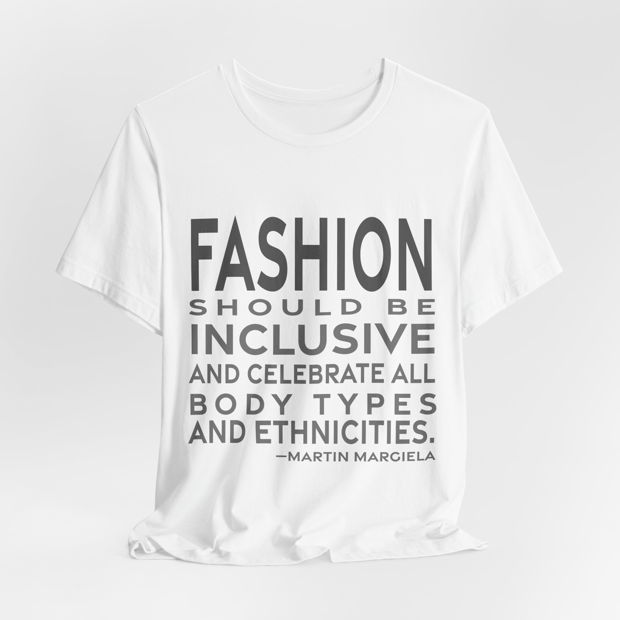 'Fashion Should Be Inclusive and' — Martin Margiela Quote Tee | RQuéV Typographic Statement Tee — Classic Tee - Image 6