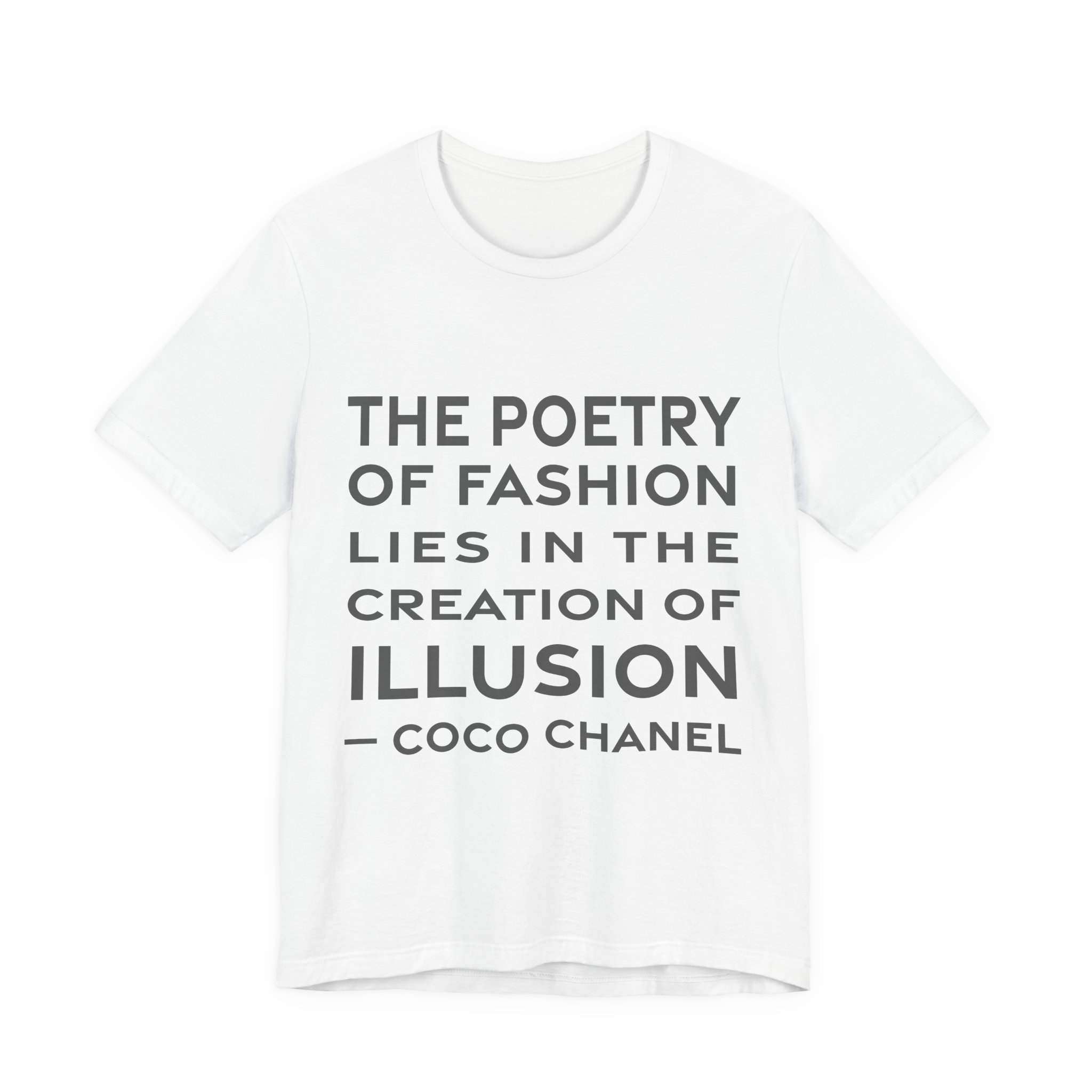 'The Poetry of Fashion Lies' — Coco Chanel Quote Tee | RQuéV Typographic Statement Tee — Classic Tee