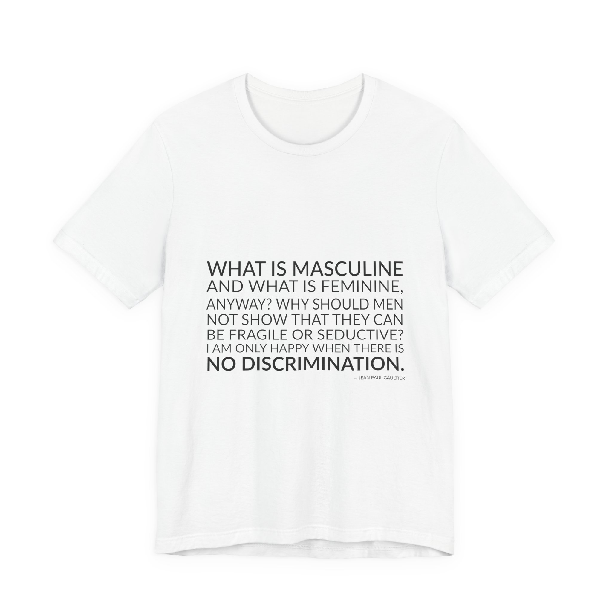 'What is Masculine and What' — Jean Paul Gaultier Quote Tee | Wear Words Black-on-White Literary Tee — Classic Tee