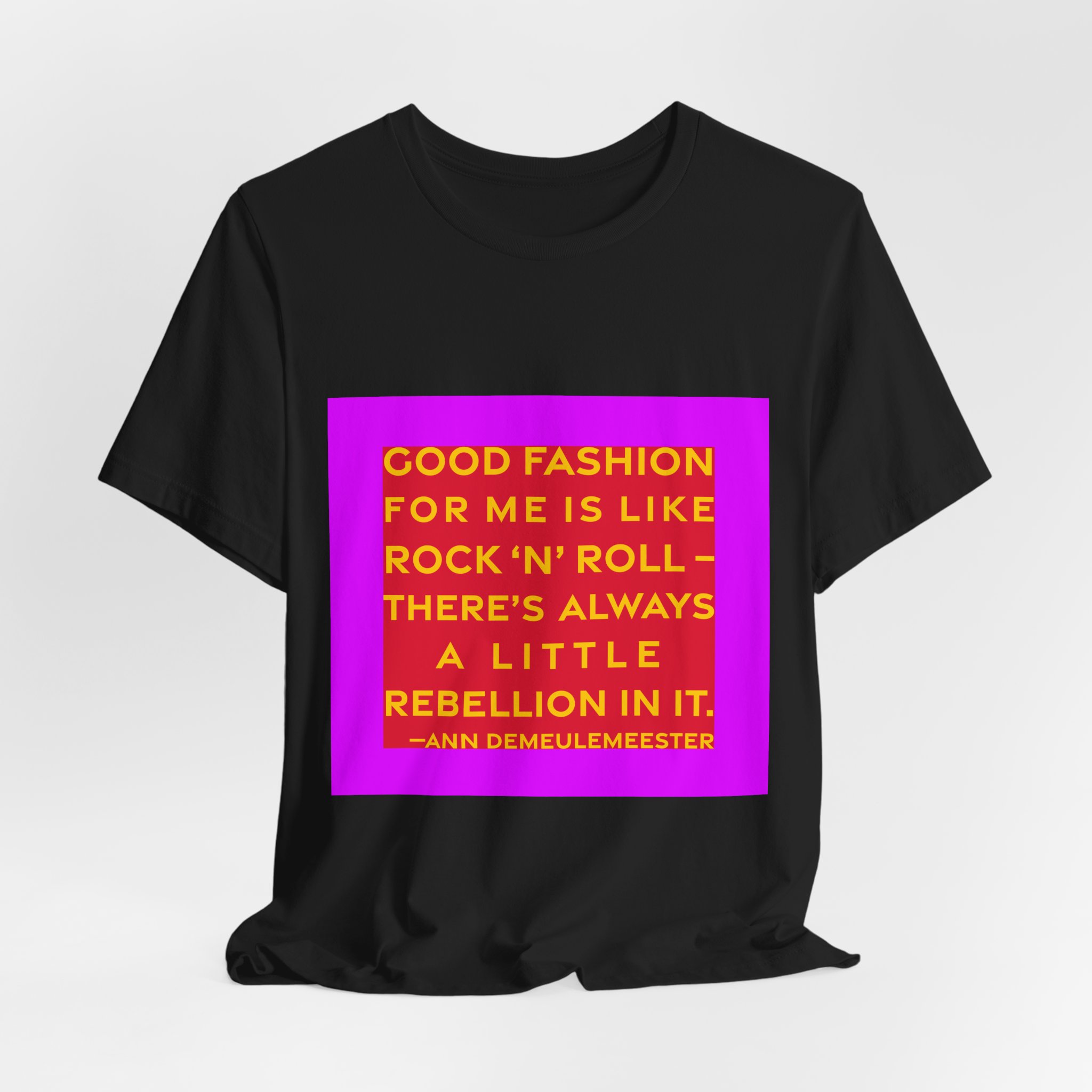 'Good Fashion for Me is' — Ann Demeulemeester Quote Tee | RQuéV Typographic Statement Tee — Classic Tee - Image 4