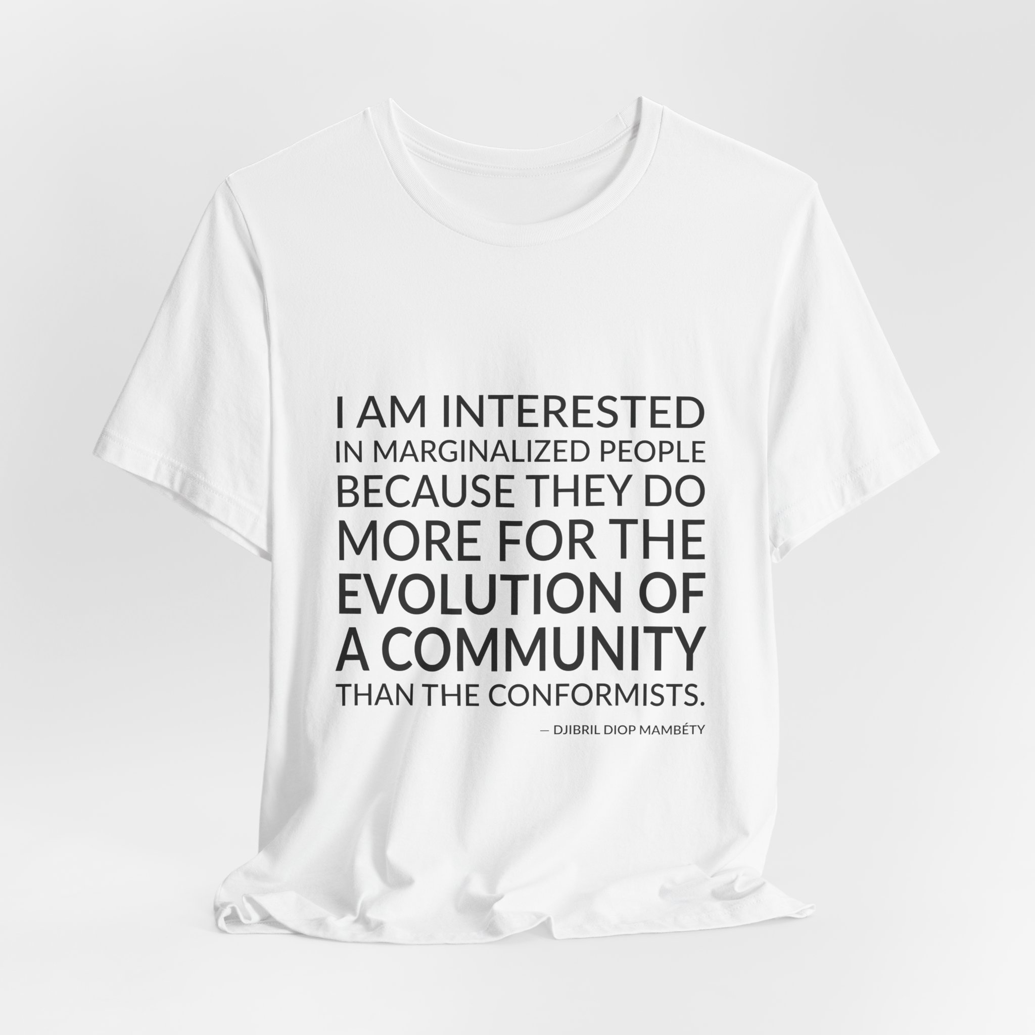 'I Am Interested in Marginalized' — Djibril Diop Mambéty Quote Tee | Wear Words Black-on-White Statement Shirt — Classic Tee - Image 2