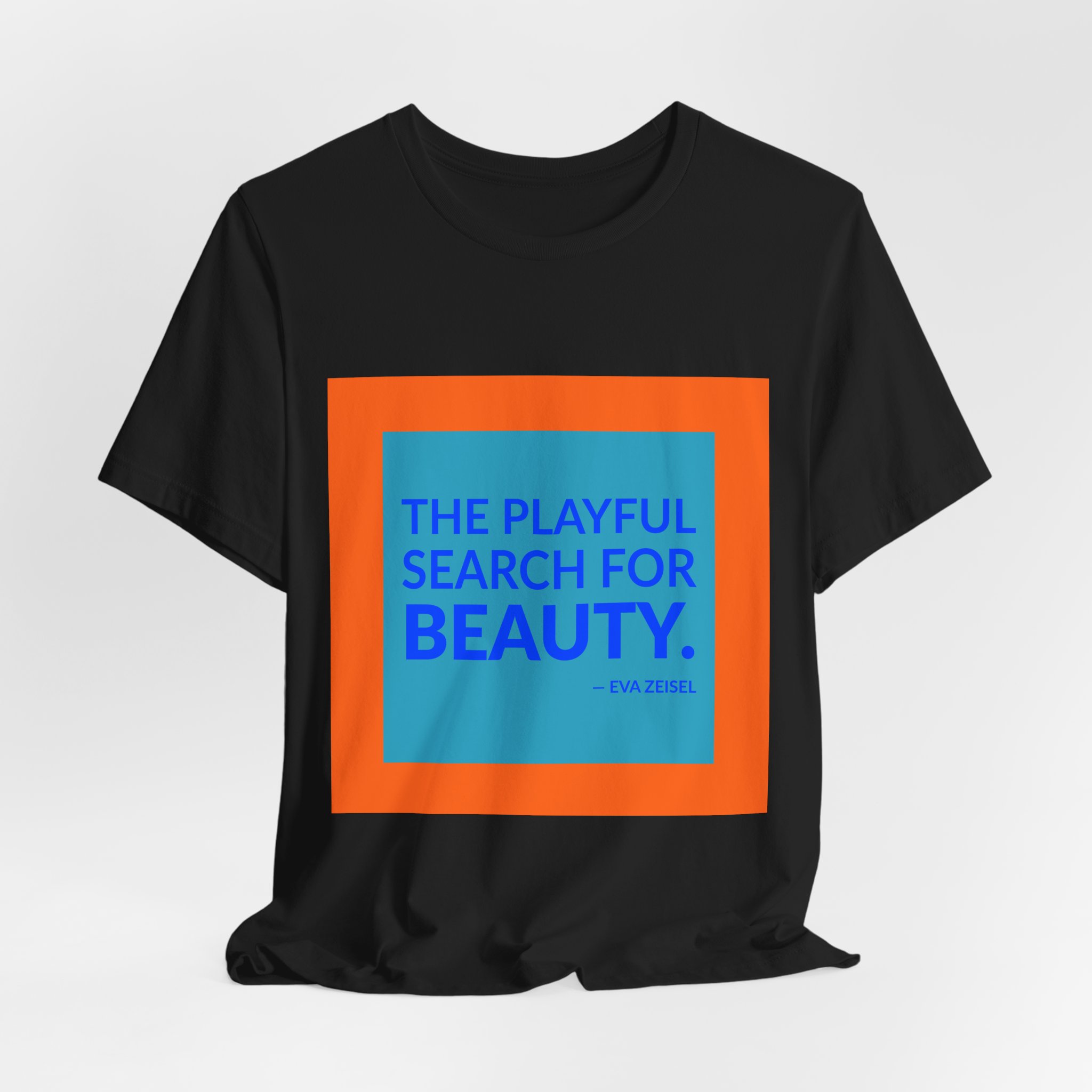 'The Playful Search for Beauty' — Eva Zeisel Quote Tee | RQuéV Black-on-White Literary Tee — Classic Tee - Image 5