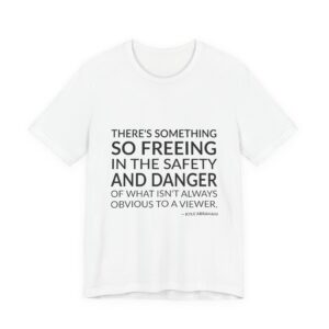 'There's Something So Freeing in' — Kyle Abraham Quote Tee | Wear Words Typographic Statement Tee — Classic Tee