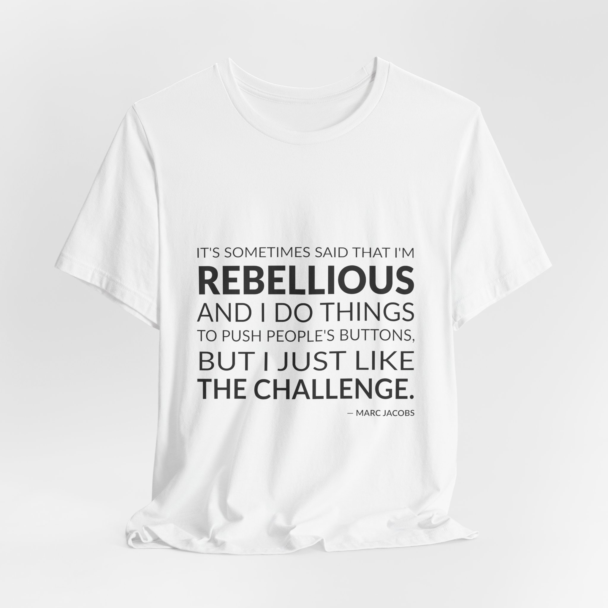 'It's Sometimes Said That I'm' — Marc Jacobs Quote Tee | Wear Words Black-on-White Literary Tee — Classic Tee - Image 4