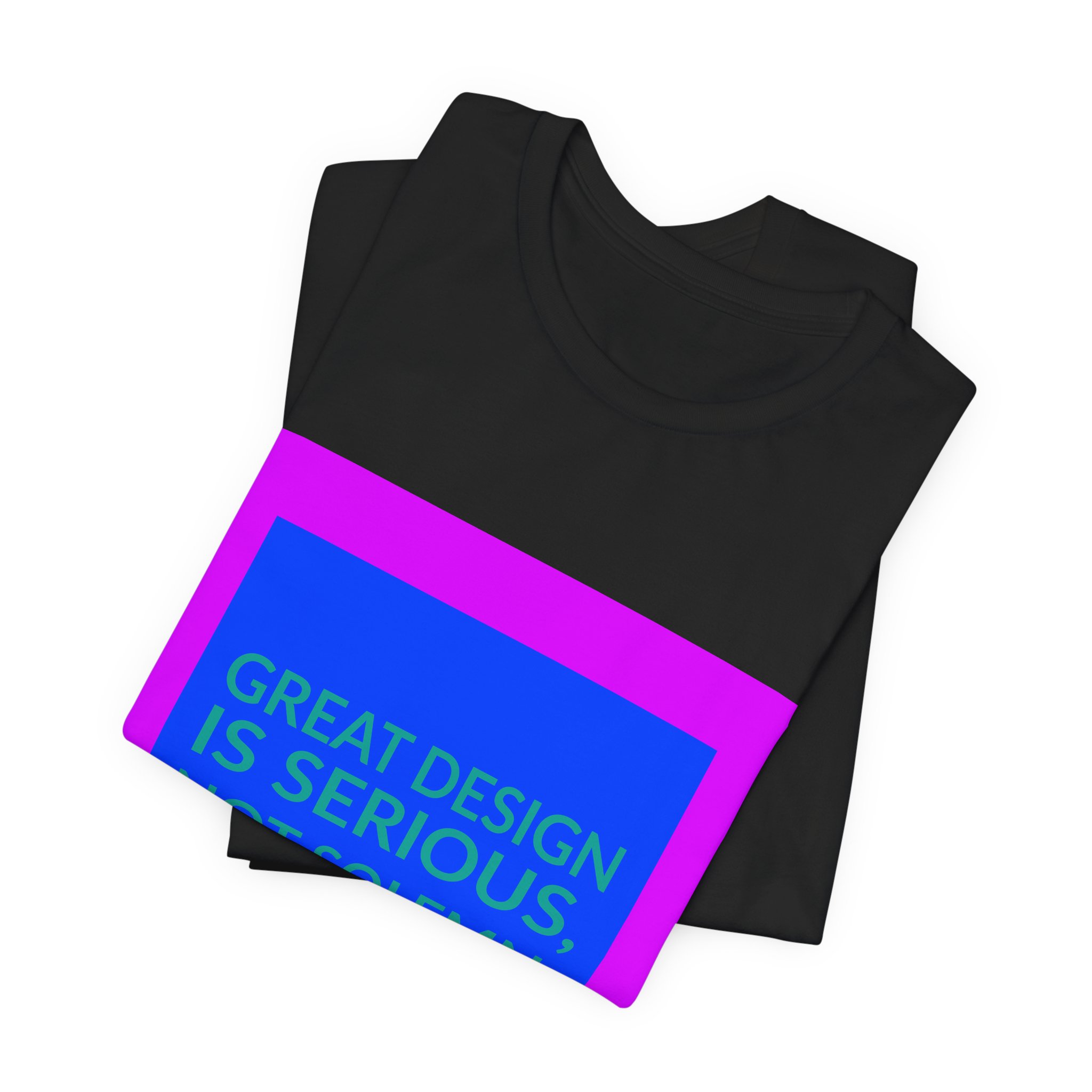 'Great Design is Serious, Not Solemn' — Paula Scher Quote Tee | RQuéV Typographic Statement Tee — Classic Tee - Image 5