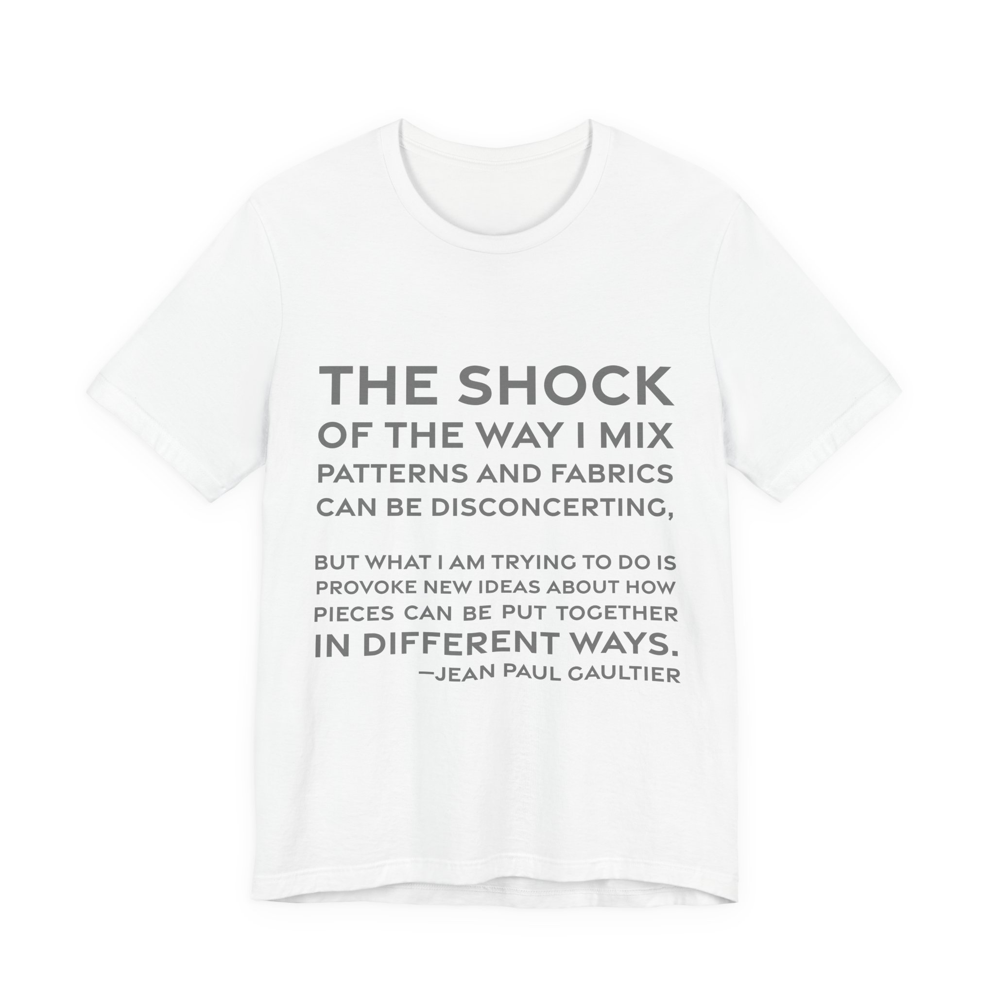 'The Shock of the Way' — Jean Paul Gaultier Quote Tee | RQuéV Black-on-White Statement Shirt — Classic Tee