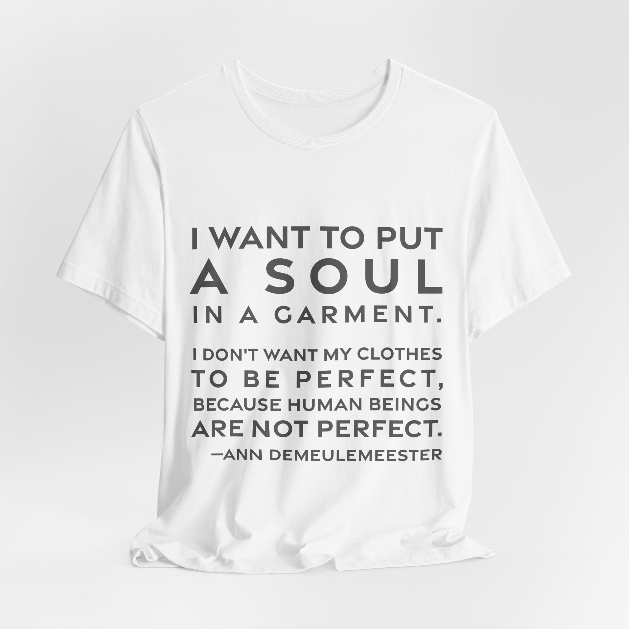 'I Want to Put a' — Ann Demeulemeester Quote Tee | RQuéV Black-on-White Literary Tee — Classic Tee - Image 2