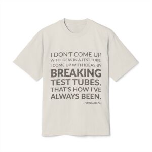 'That's How I've Always Been' — Virgil Abloh Quote Tee | Wear Words Black-on-White Literary Tee — Oversized Tee