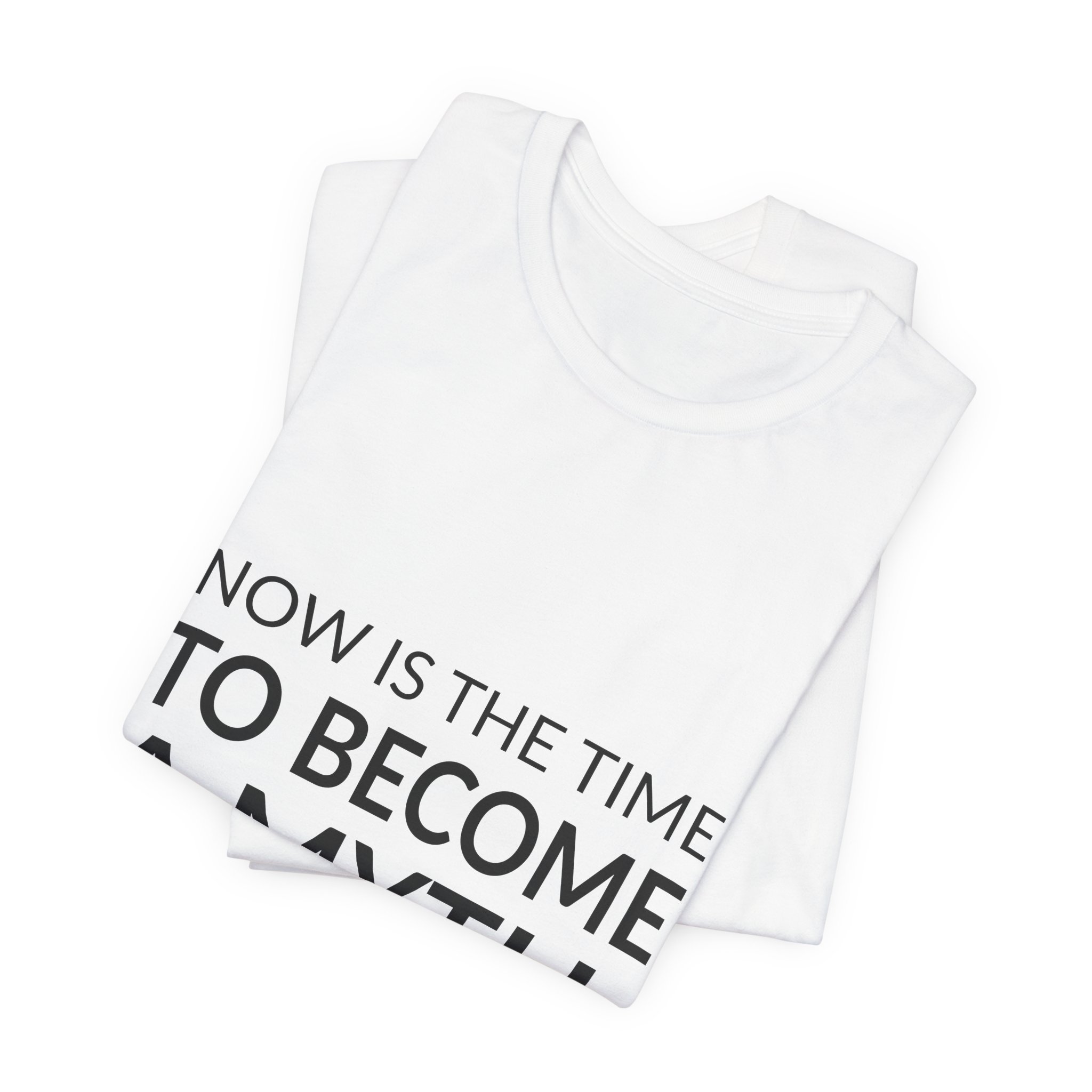 'Now is the Time to' — Diane von Fürstenberg Quote Tee | Wear Words Black-on-White Statement Shirt — Classic Tee - Image 3