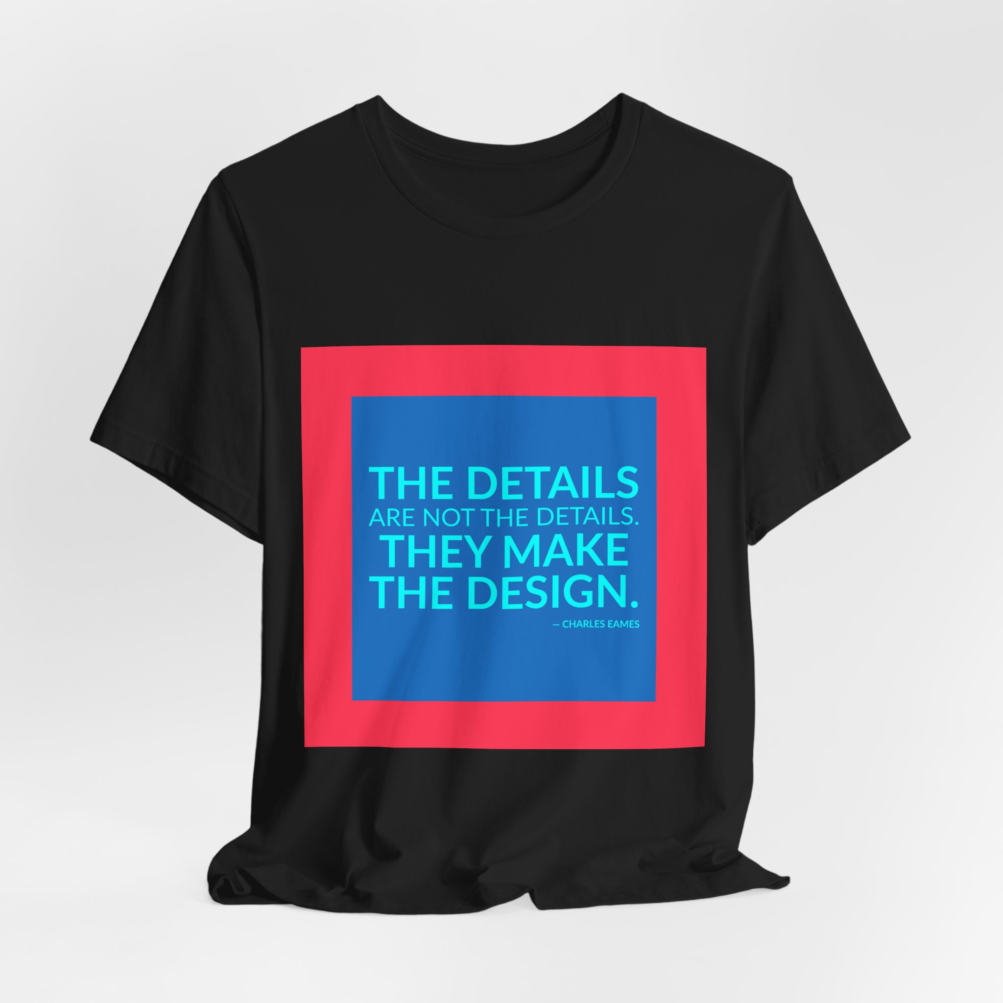 'They Make the Design' — Charles Eames Quote Tee | RQuéV Black-on-White Literary Tee — Classic Tee - Image 6