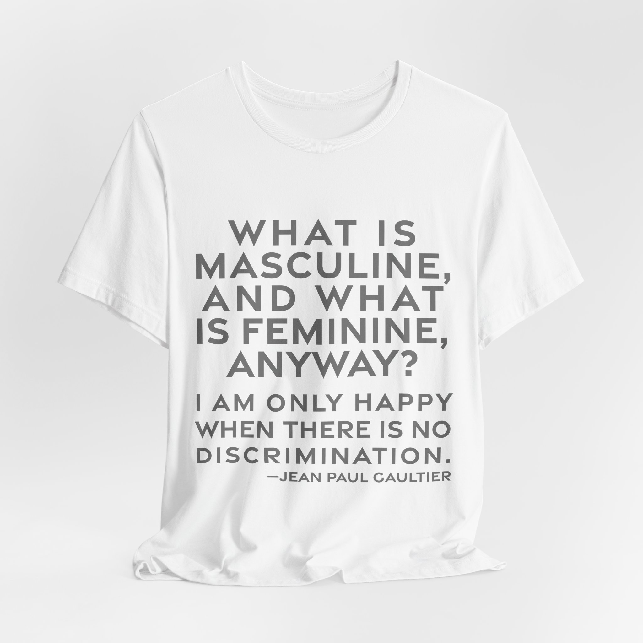 'What is Masculine, and What' — Jean Paul Gaultier Quote Tee | RQuéV Typographic Statement Tee — Classic Tee - Image 5