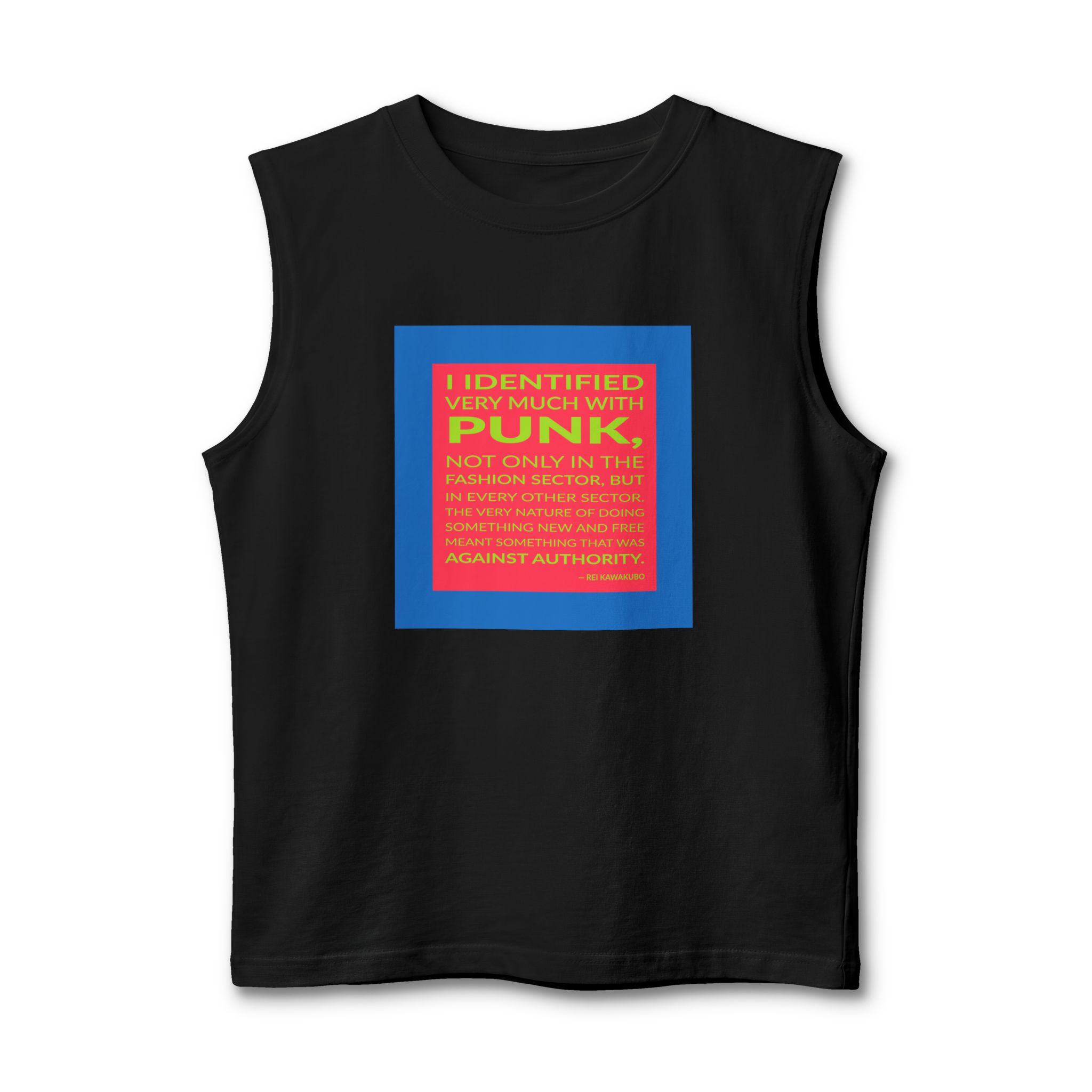 'I Identified Very Much with' — Rei Kawakubo Quote Tee | Wear Words Typographic Statement Tee — Muscle Tank