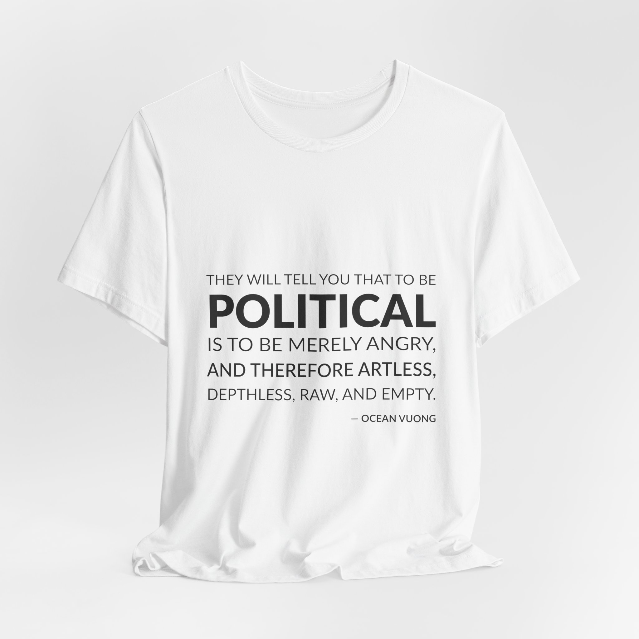 'They Will Tell You That' — Ocean Vuong Quote Tee | RQuéV Black-on-White Statement Shirt — Classic Tee - Image 6