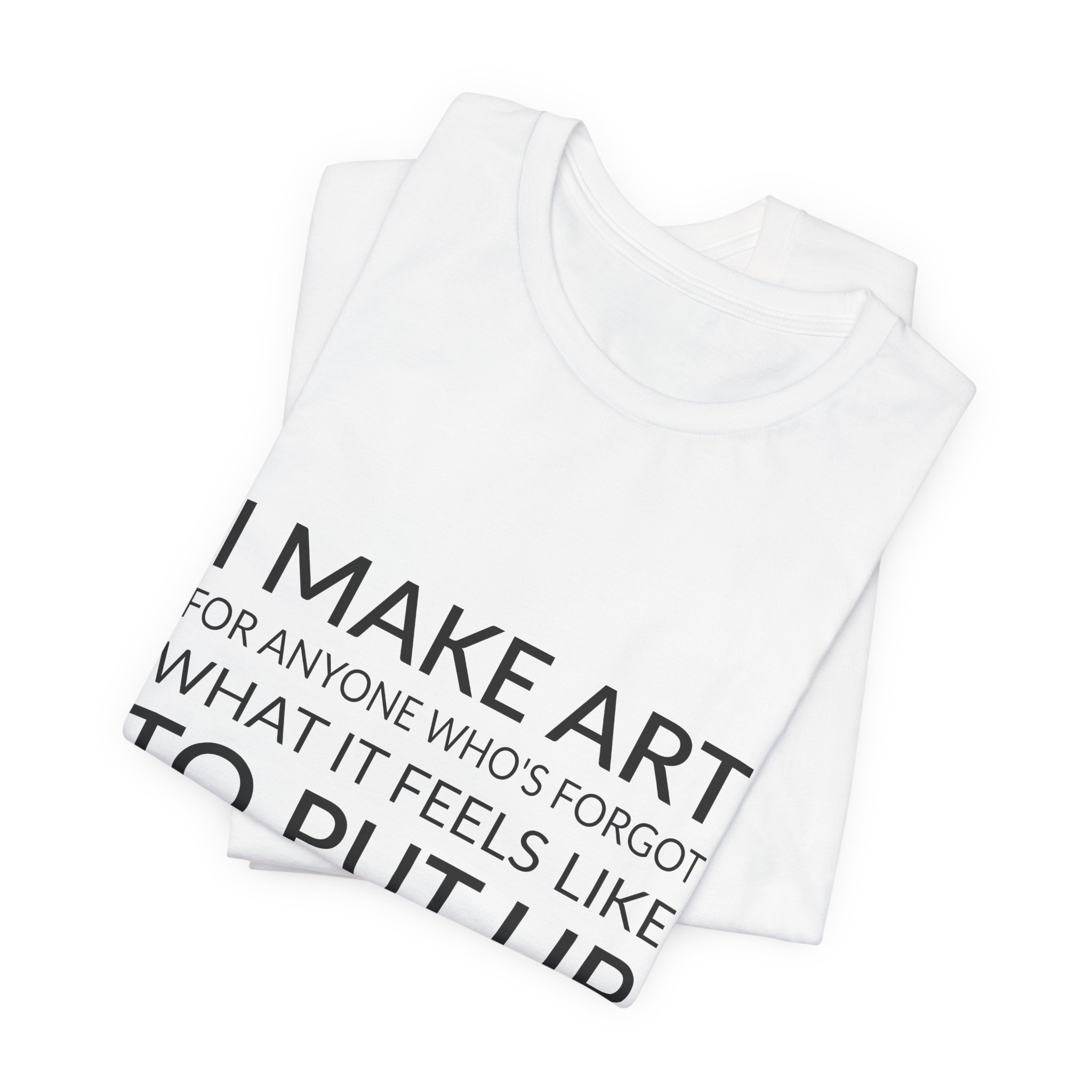'I Make Art for Anyone' — Kara Walker Quote Tee | Wear Words Typographic Statement Tee — Classic Tee - Image 3