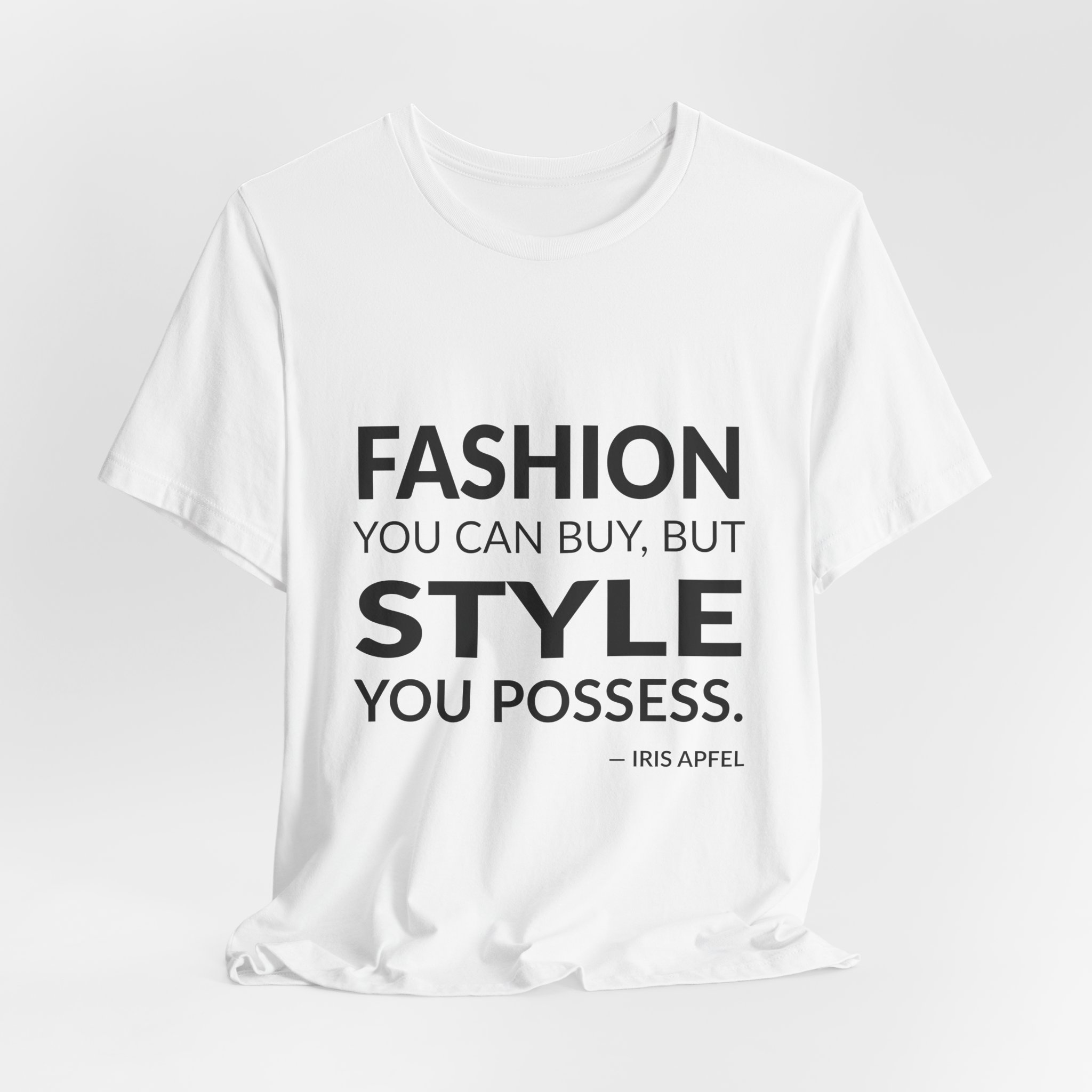 'Fashion You Can Buy, but' — Iris Apfel Quote Tee | Wear Words Black-on-White Literary Tee — Classic Tee - Image 7